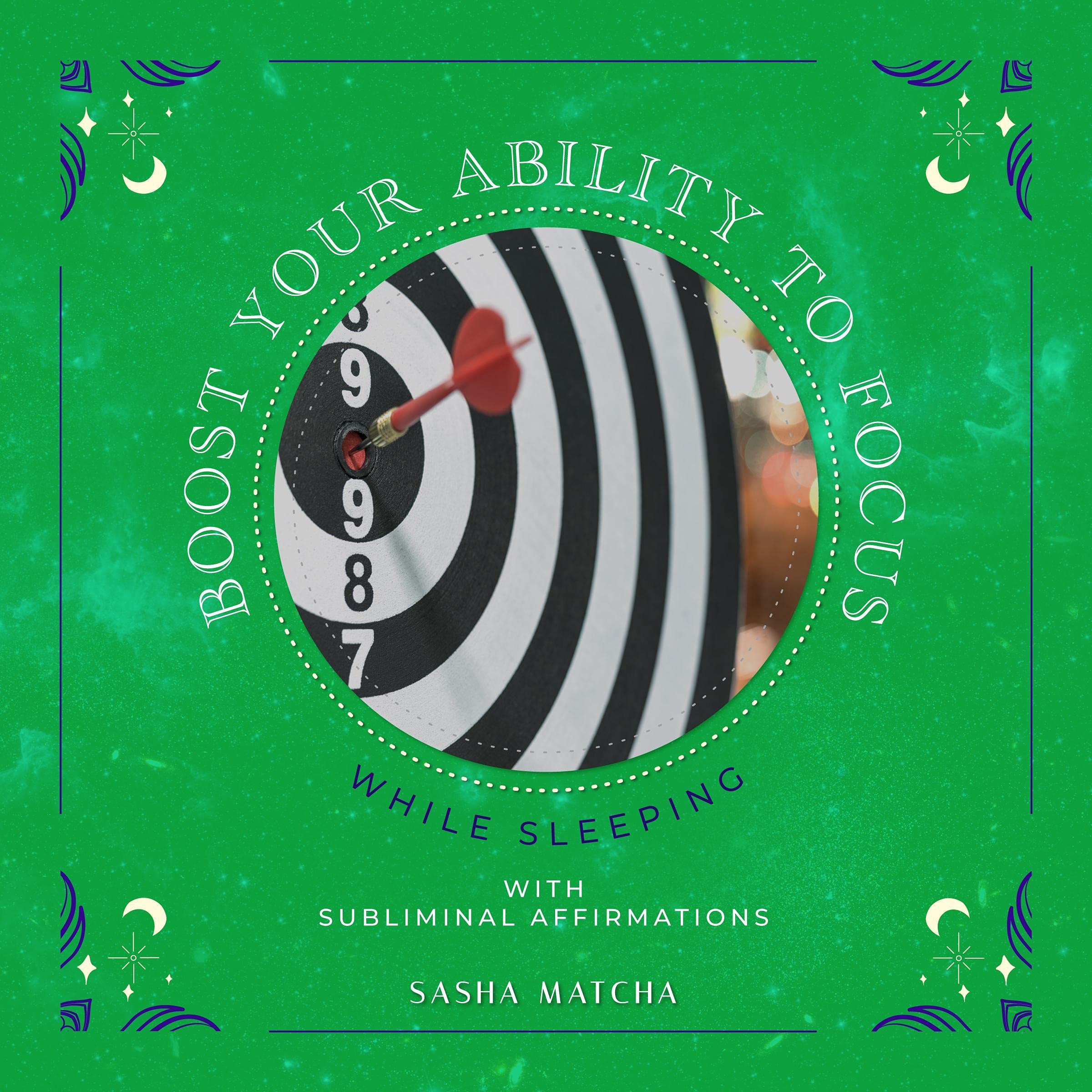 Cover art for Boost Your Ability to Focus While Sleeping with Subliminal Affirmations