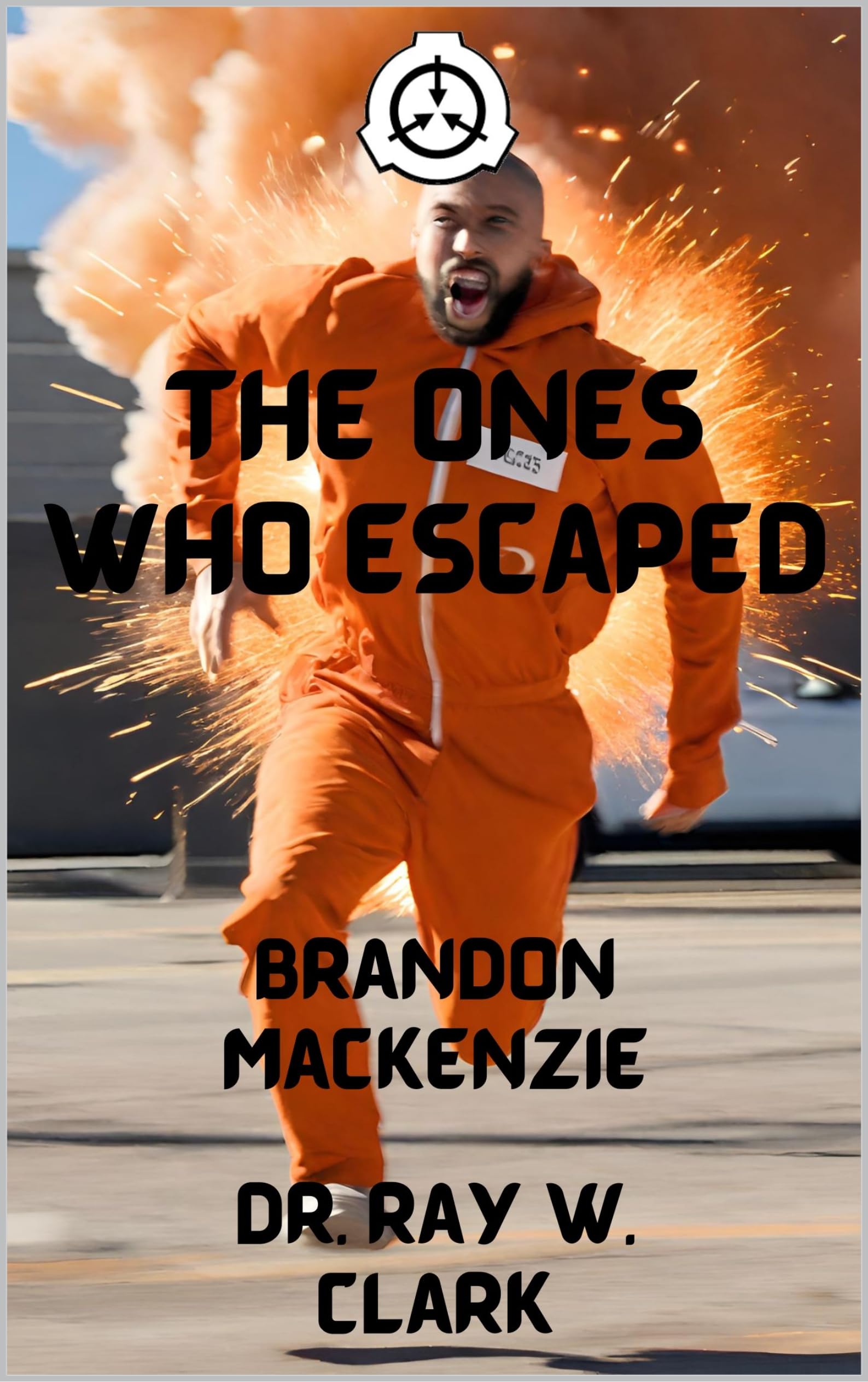 Cover of The Ones Who Escaped