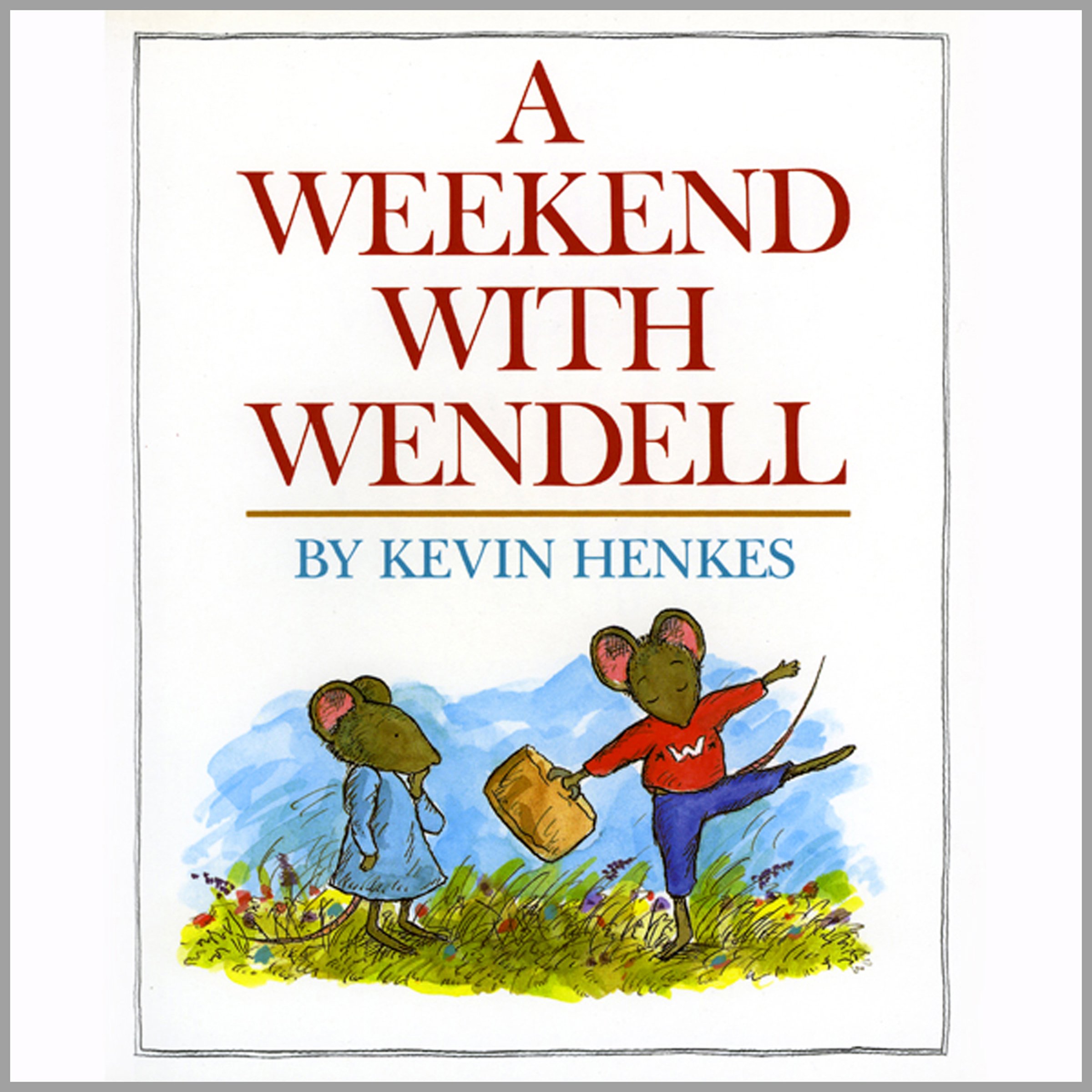 A Weekend with Wendell
