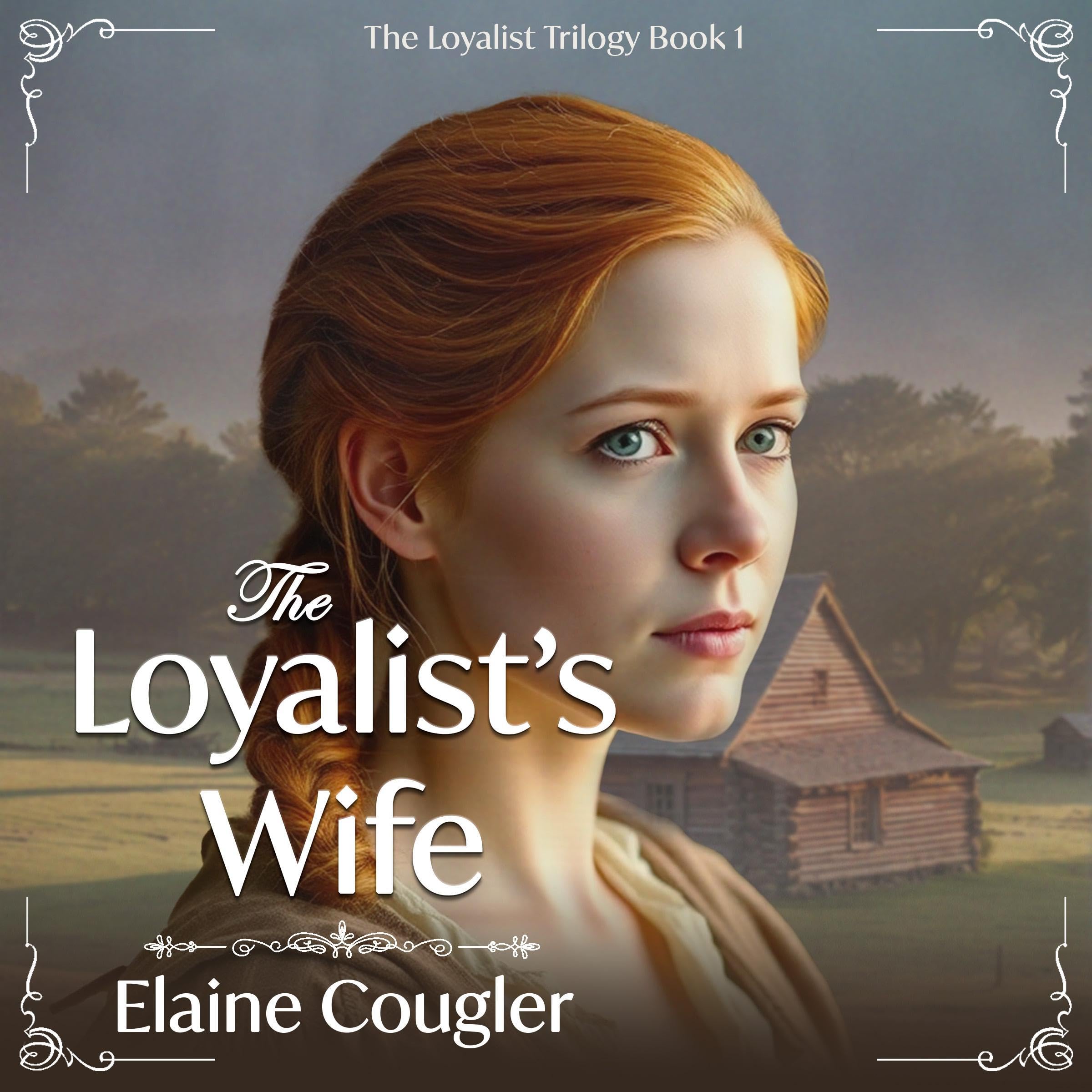The Loyalist's Wife