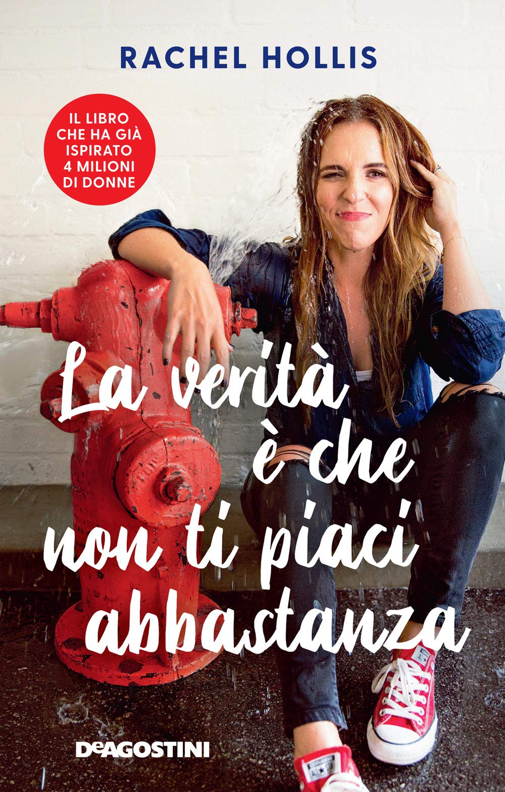 La Verità è Che Non Ti Piaci Abbastanza - 4