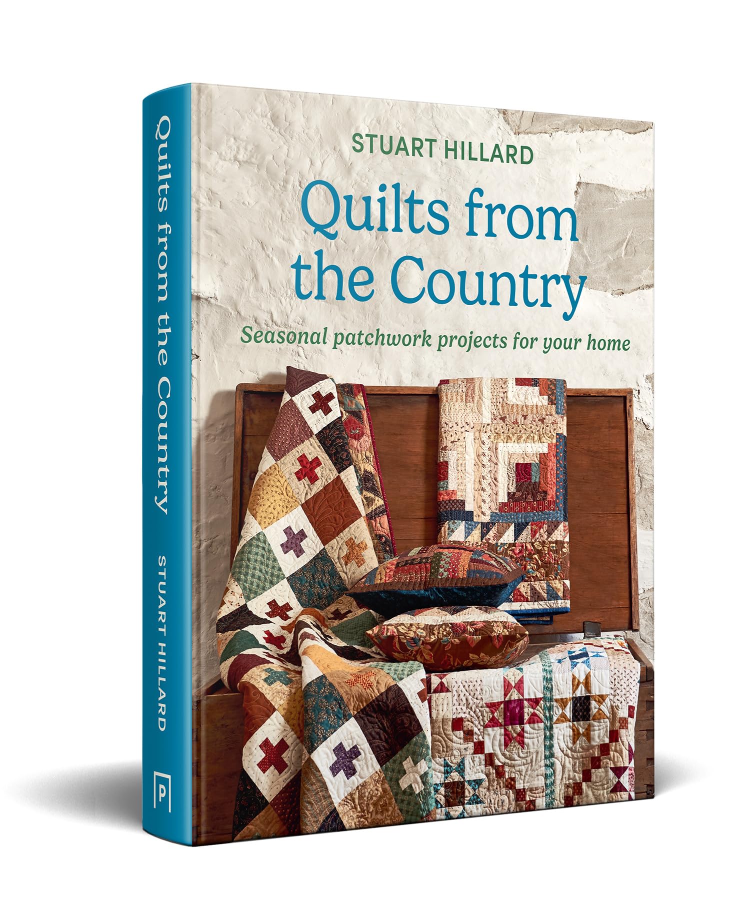 Quilts from the Country: The new quilting craft book featuring projects for all skill levels, to customise and love in your home