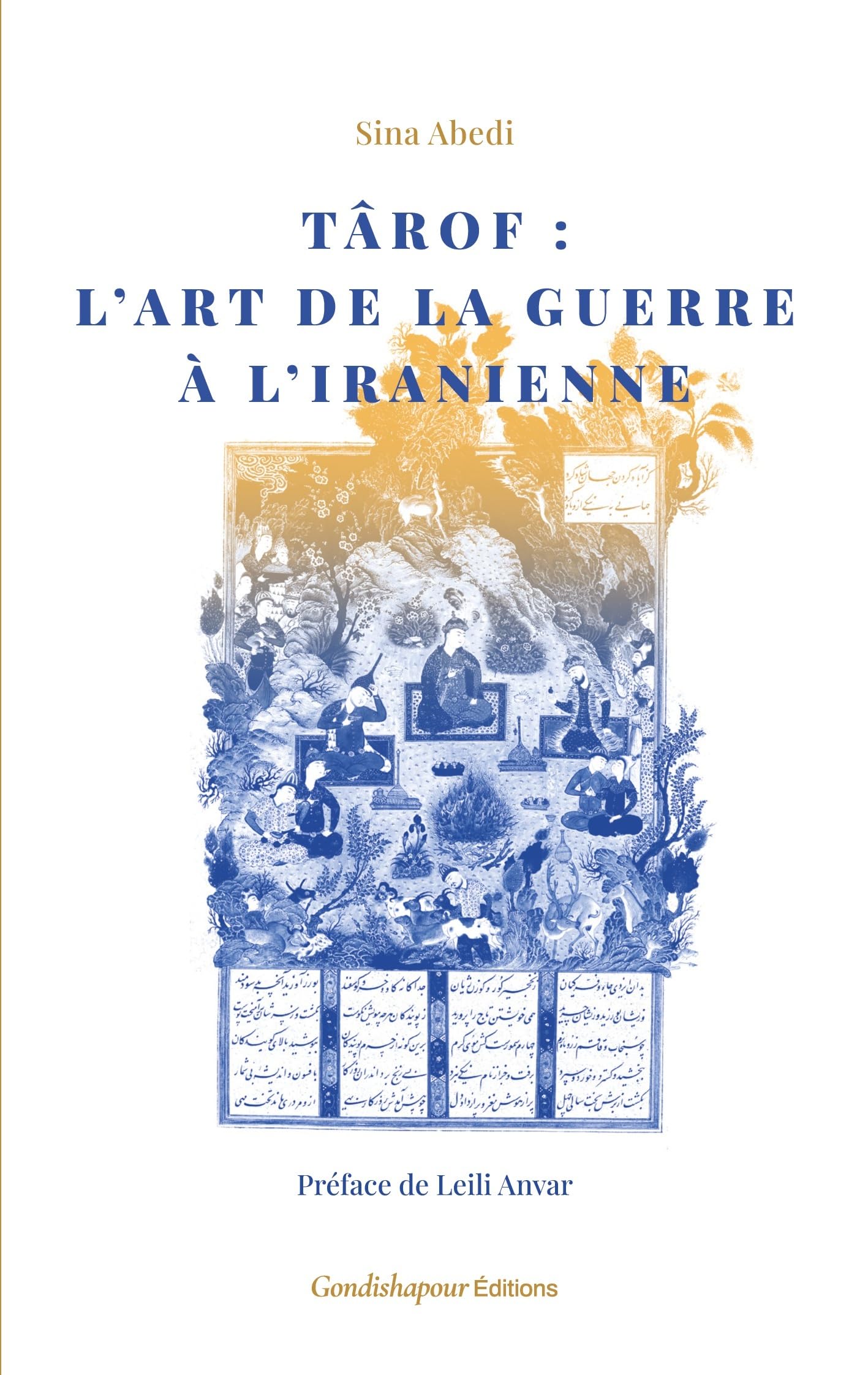 Târof: L'art de la guerre à l'iranienne