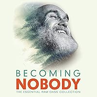 Algopix Similar Product 3 - Becoming Nobody The Essential Ram Dass