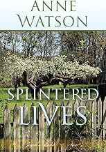 Splintered Lives: Jacob's Bend-Book 2 (Jacob's Bend Series, 2)