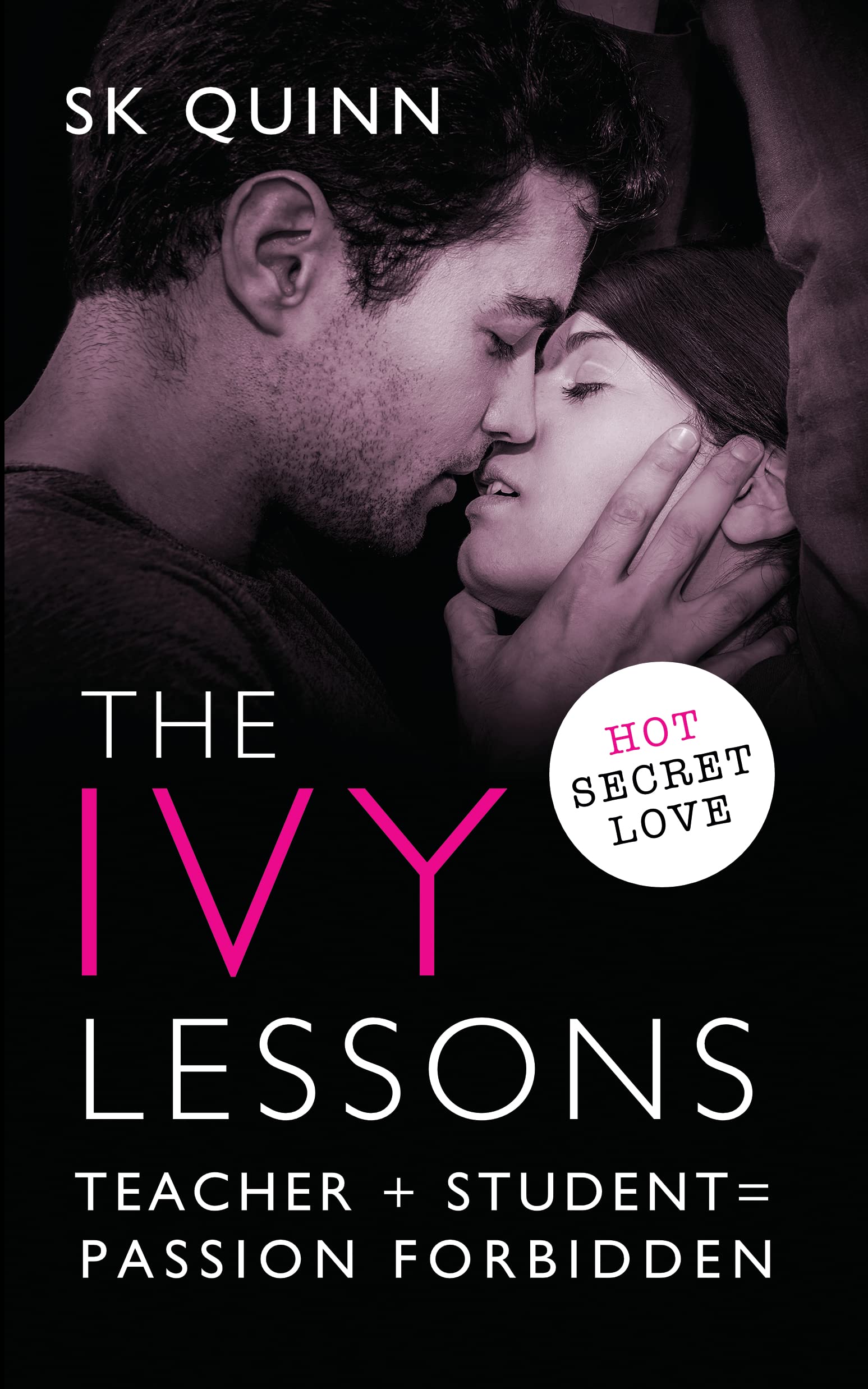 The Ivy Lessons: Forbidden romance books (Ivy Lessons Series Book 1)