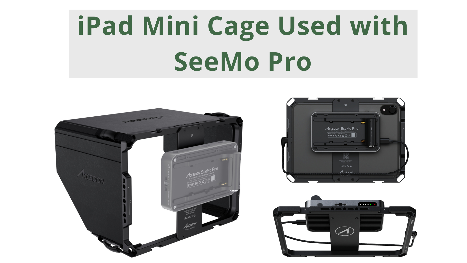 【Acssoon】PowerCage Mini iPad Mini 6用 Accsoon iPad Powercage Mini - Newsshooter