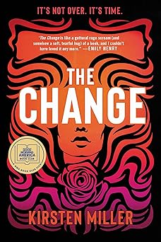 The Change: A Novel Reissue Edition book cover