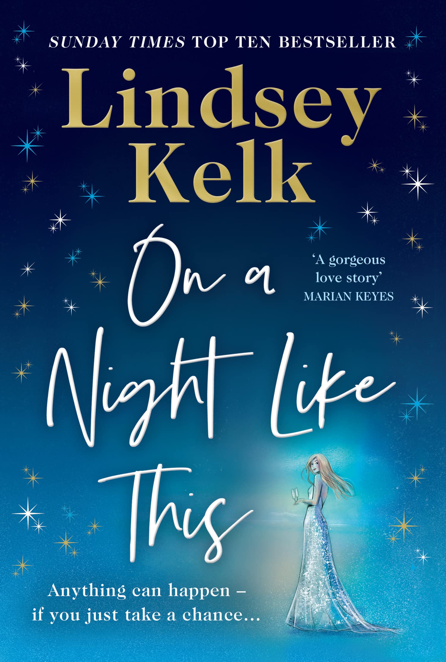 On a Night Like This: Escape to a night in Italy like no other with the funny, feelgood new romance from the Sunday Times bestselling author