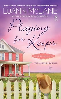 Playing for Keeps: A Cricket Creek Novel: 1