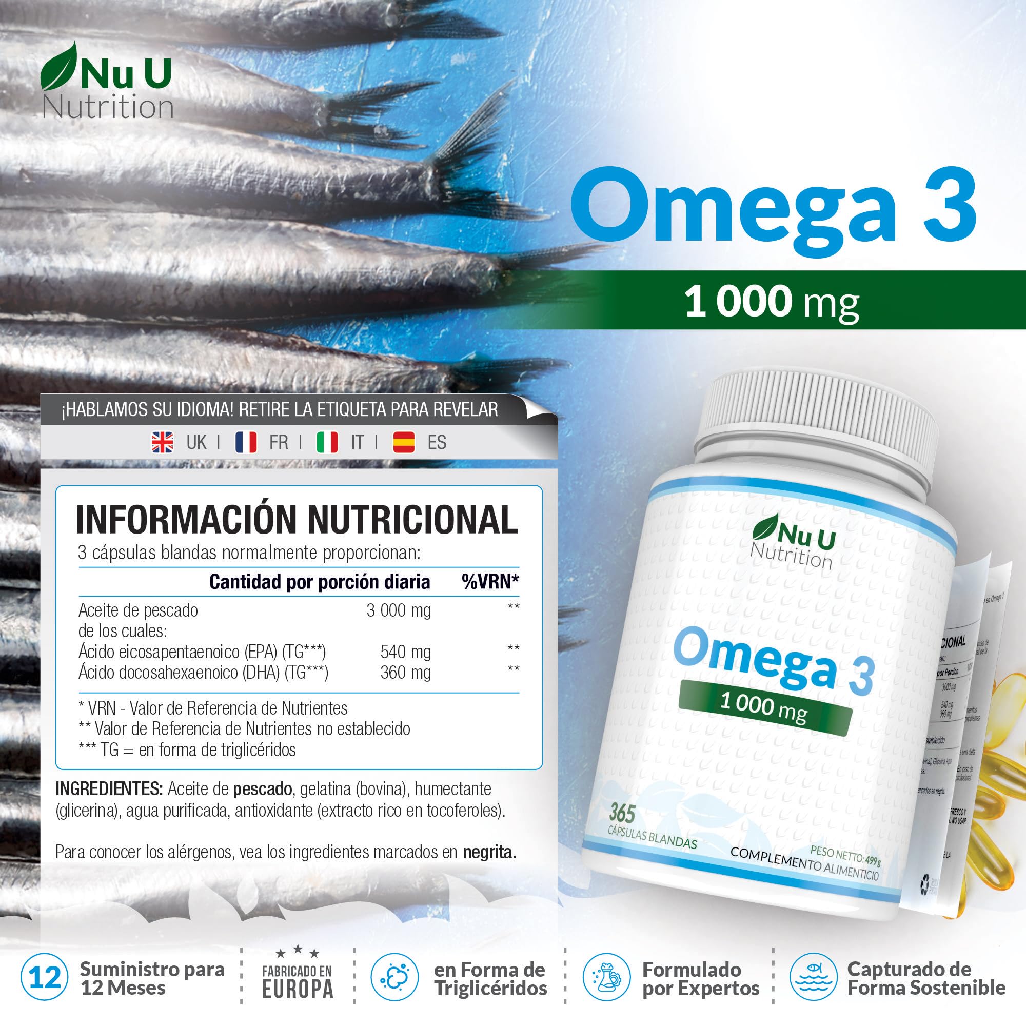 Omega 3 1000mg TG | Forma de triglicéridos - 365 Cápsulas Blandas - Omega-3 Ácidos Grasos 540mg EPA y 340mg DHA por Dosis Diaria - Aceite de Pescado Omega3 - Fabricado en Europa - Nu U Nutrition