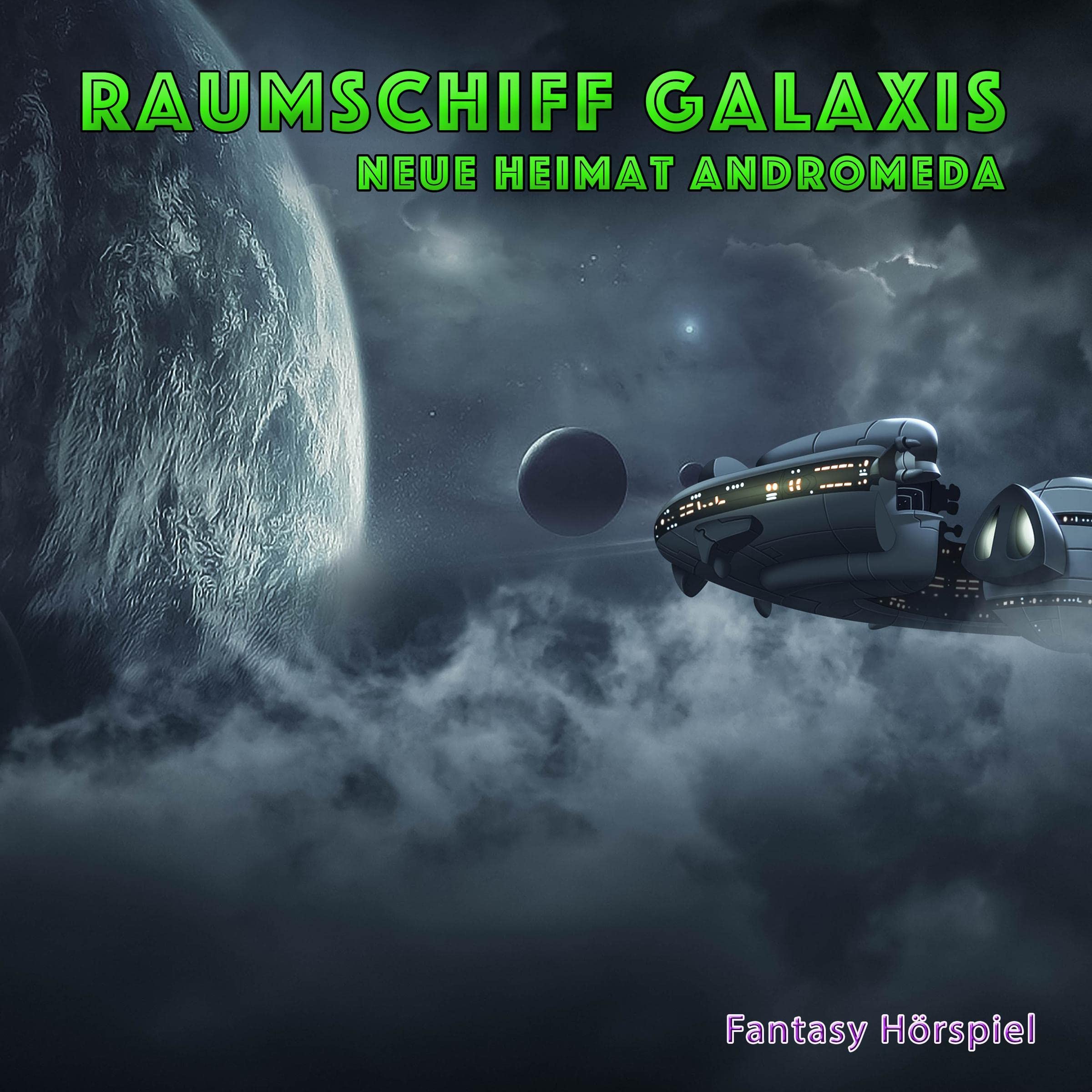 Cover art for Raumschiff Galaxis - Neue Heimat Andromeda