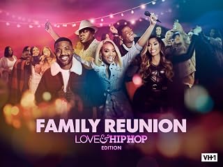 VH1 Family Reunion: Love & Hip Hop Edition