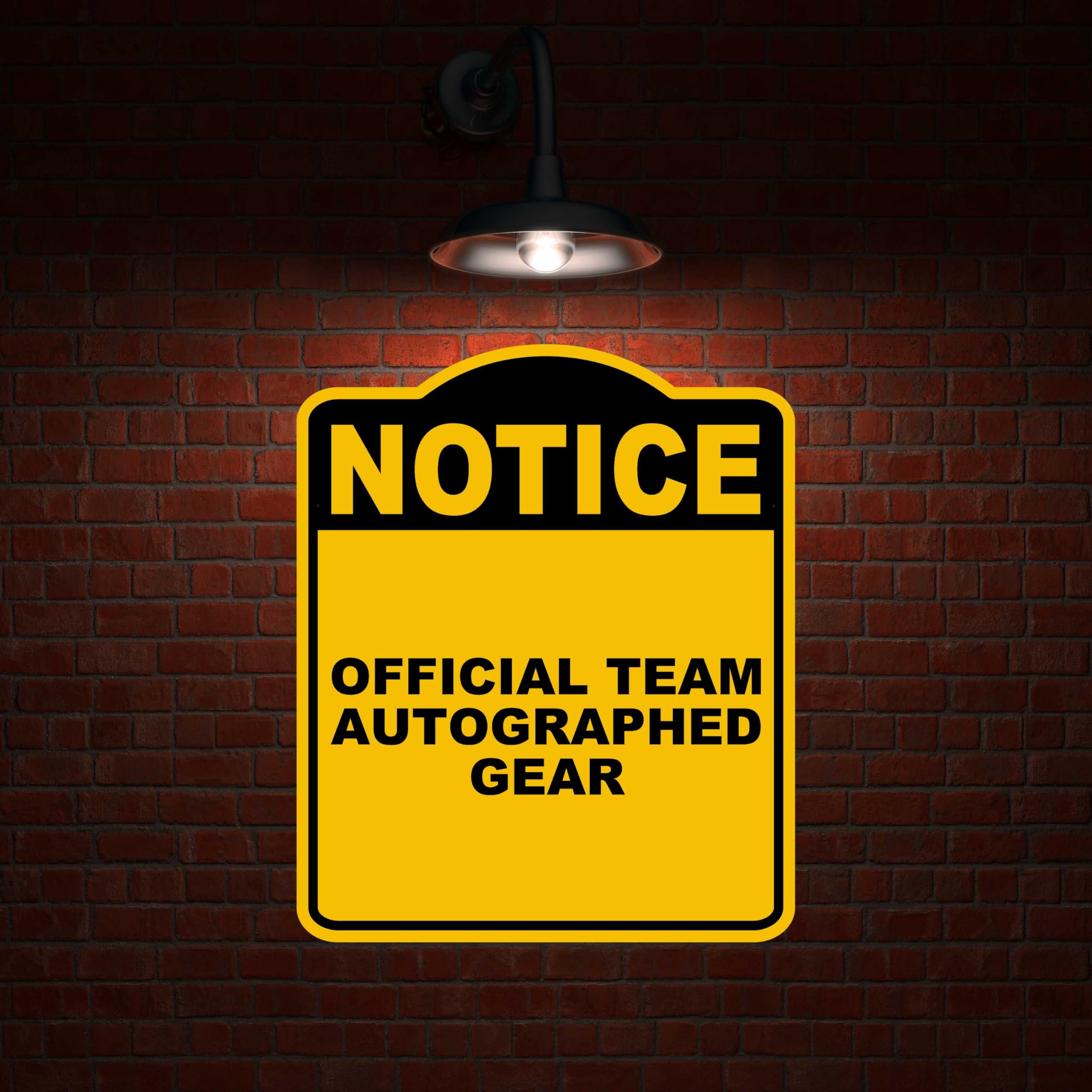 OFFICIAL TEAM AUTOGRAPHED GEAR Notice Yellow Black Aluminum Composite Sign 15 x 18 inches