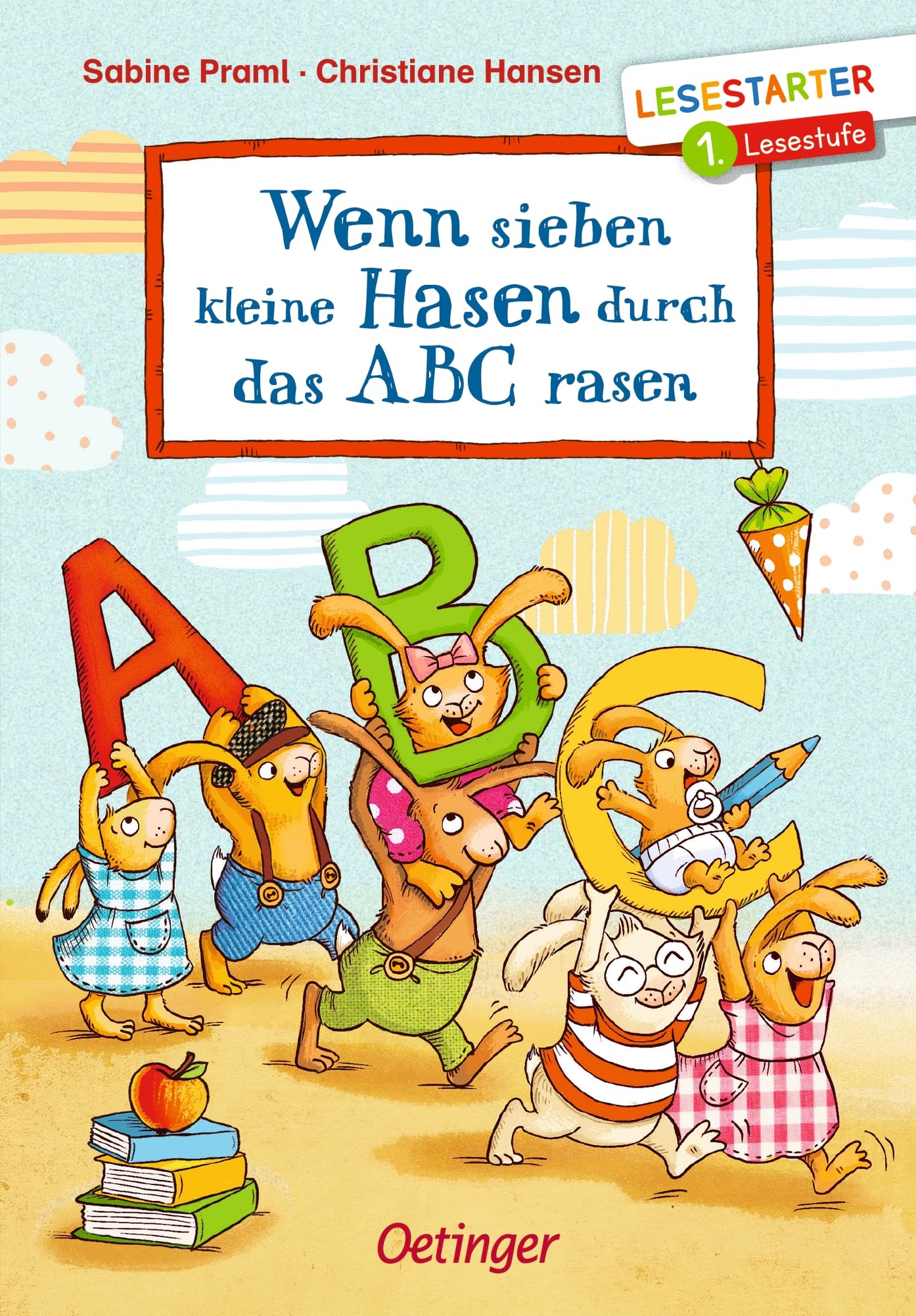 Wenn sieben kleine Hasen durch das ABC rasen: Lesestarter. 1. Lesestufe. Buchstaben lernen mit den beliebten Hasen für Erstleser*innen ab 6 Jahren (Die sieben kleinen Hasen)