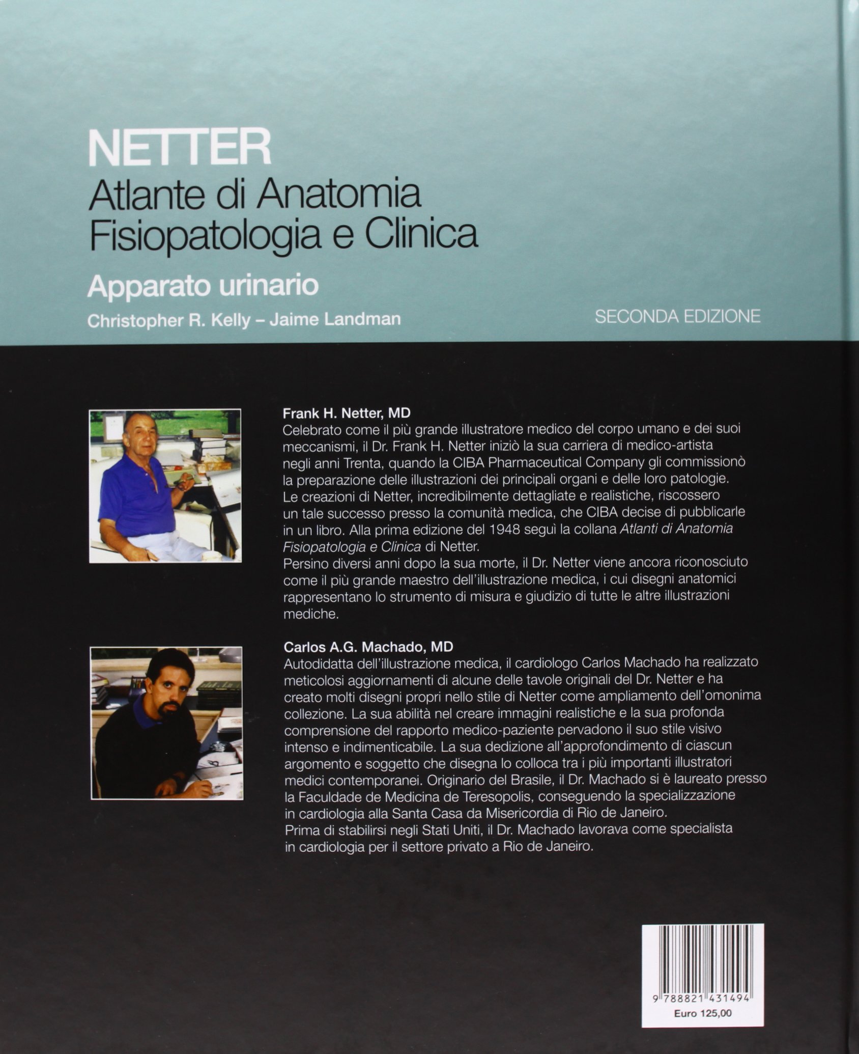 Netter. Atlante di anatomia fisiopatologia e clinica: apparato urinario