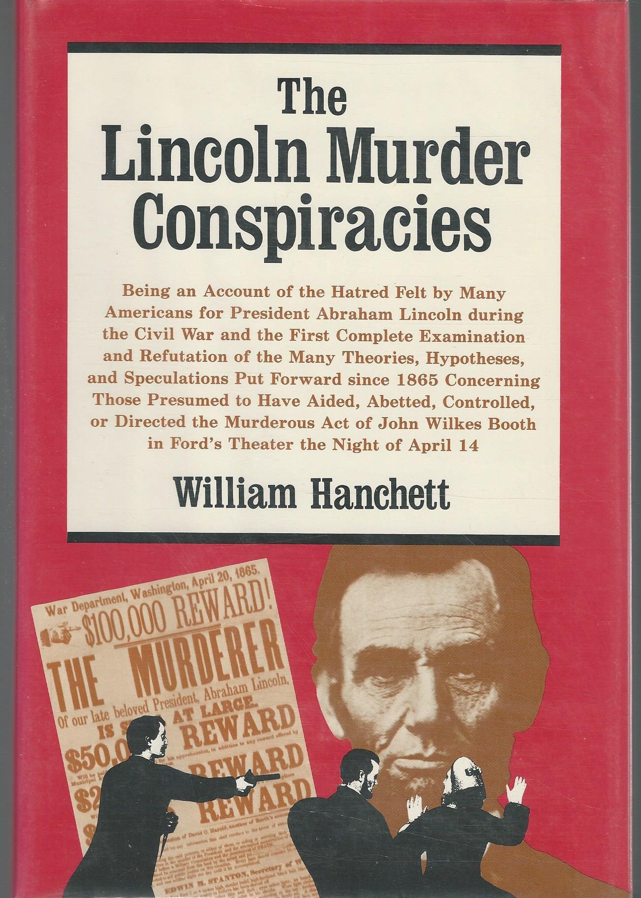 The Lincoln Murder Conspiracies