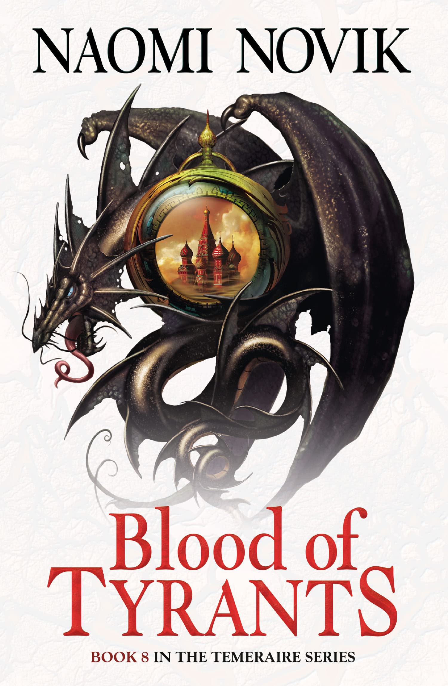 BLOOD OF TYRANTS by Naomi Novik (Paperback Book)