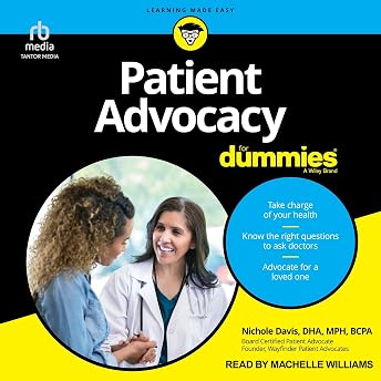 Patient Advocacy for Dummies Audiobook by Nichole Davis episode artwork