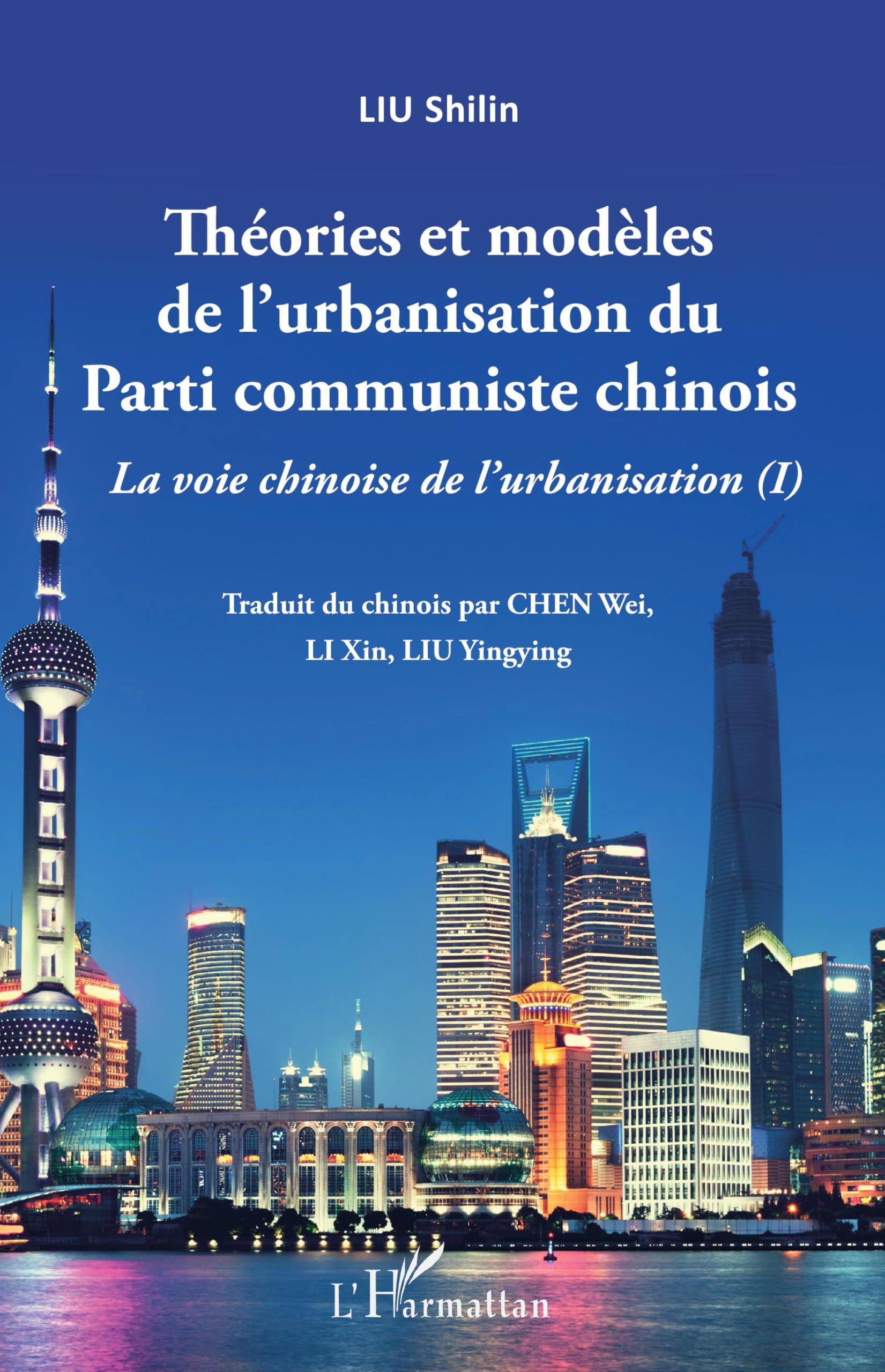 Urbanisation du Parti communiste chinois : théories pour décoder les modèles