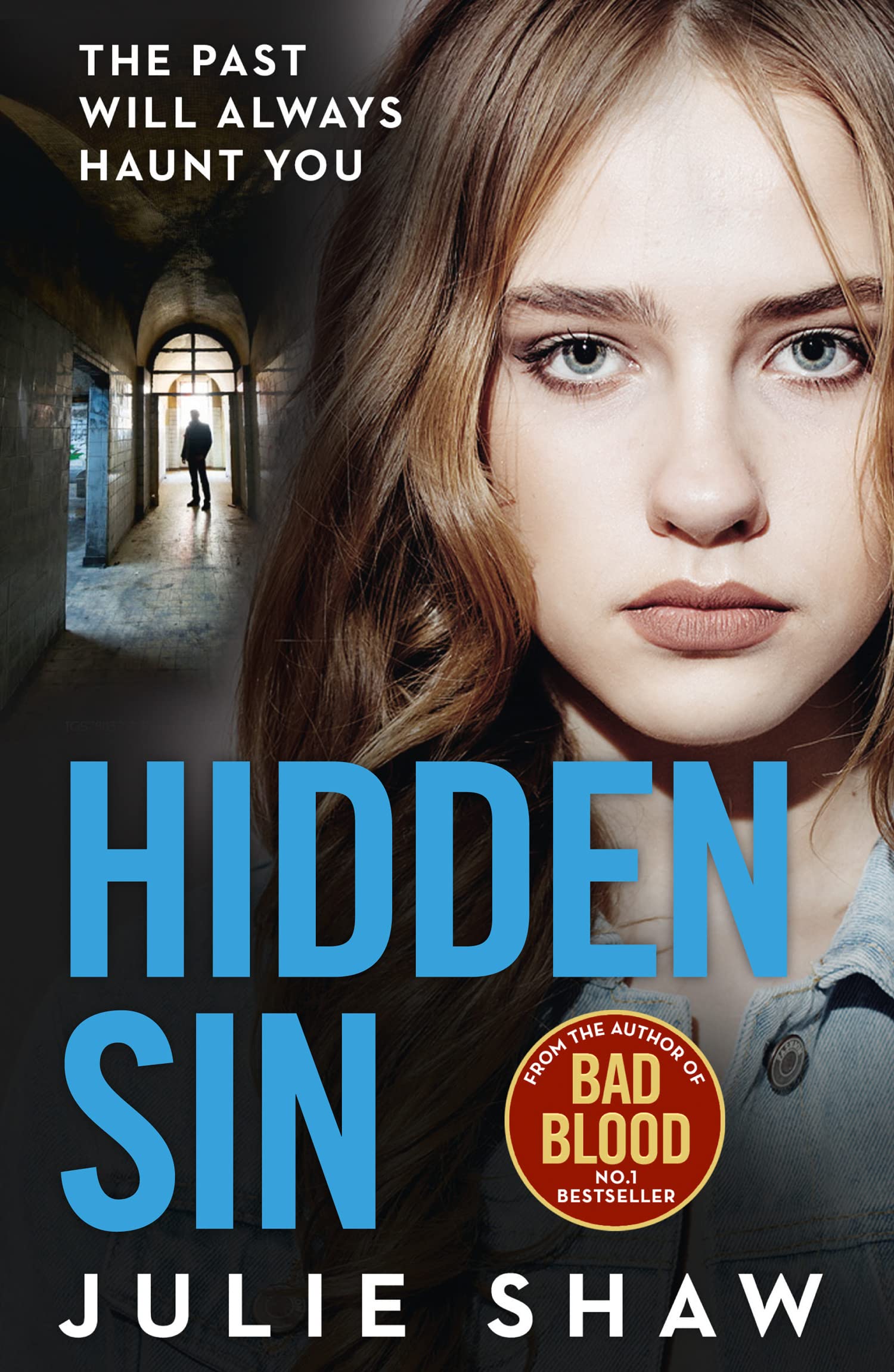 HIDDEN SIN: When the past comes back to haunt you