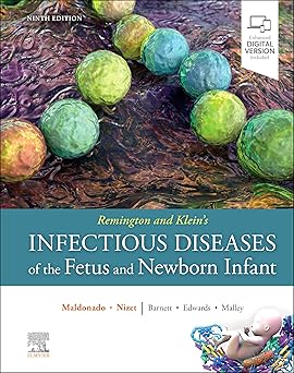 Remington and Klein's Infectious Diseases of the Fetus and Newbo Infant-Wow! eBook