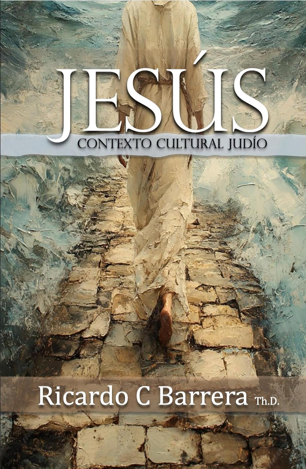 JESUS: CONTEXTO CULTURAL JUDIO (Spanish Edition)