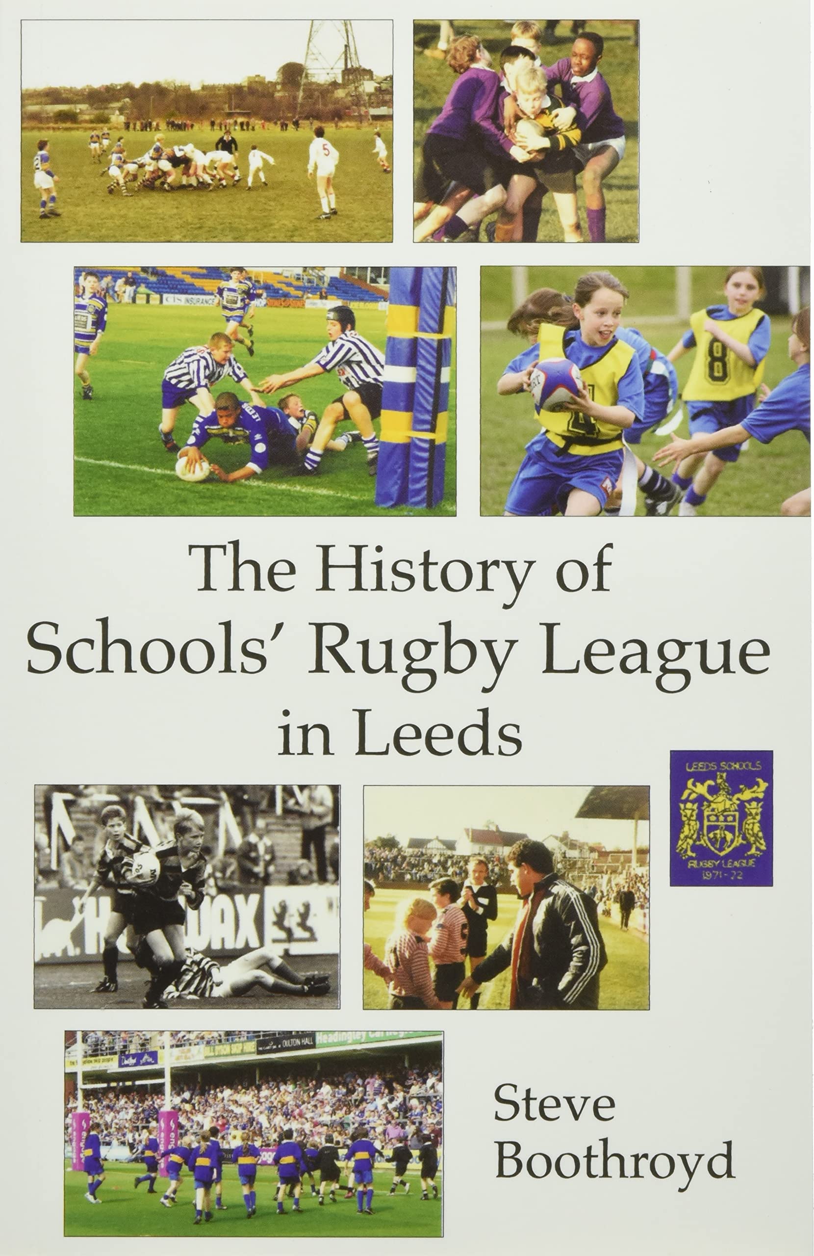 The History of Schools' Rugby League in Leeds