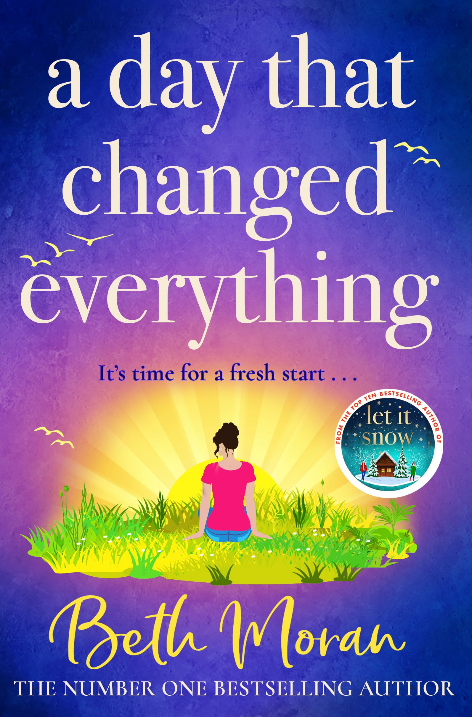 A Day That Changed Everything: The perfect uplifting read