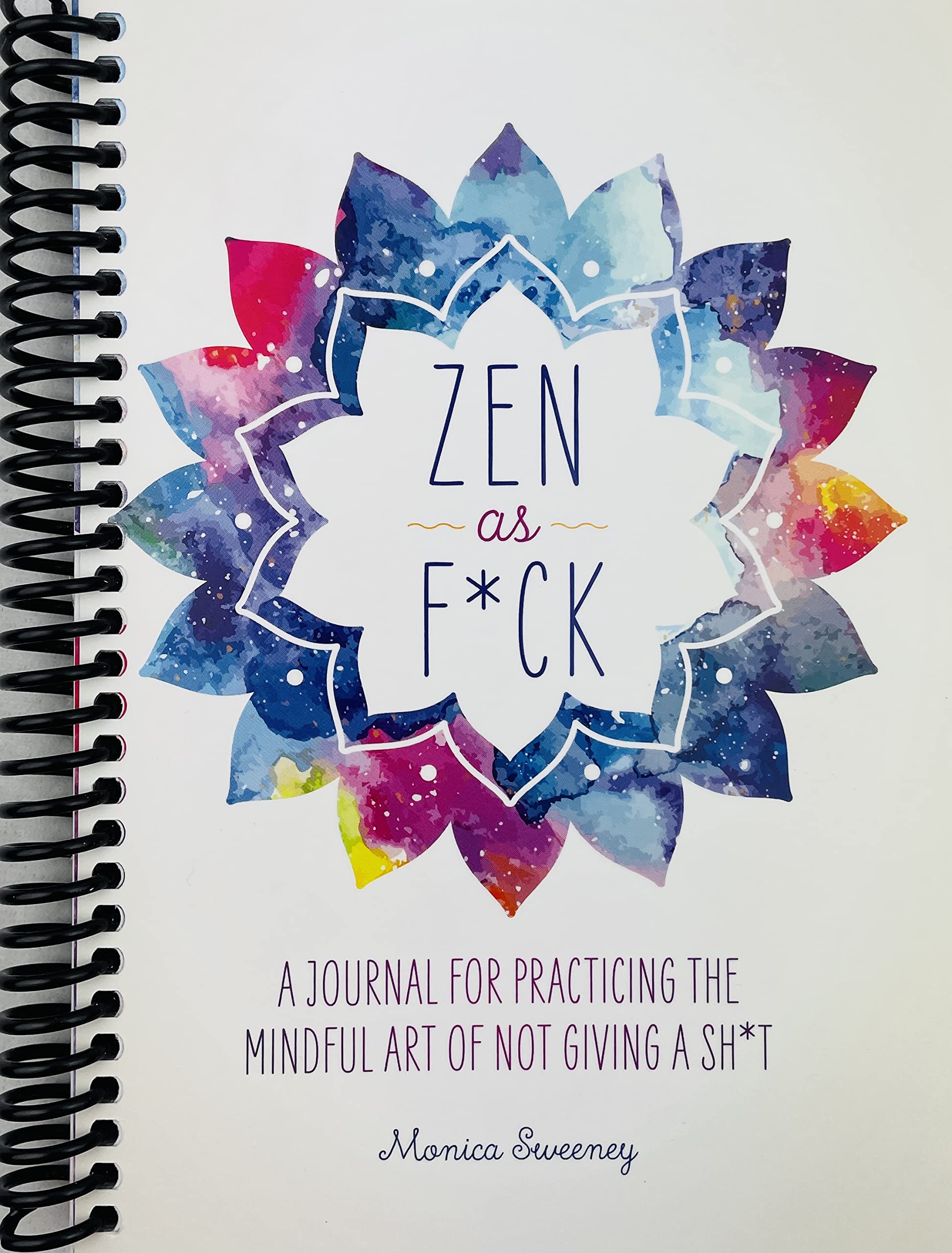 Zen como F*ck: Un diario para practicar el arte ...