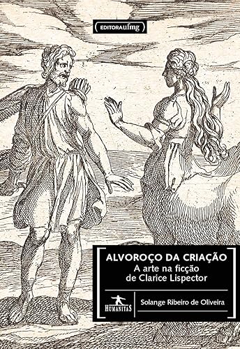Alvoroço da Criação: a Arte na Ficção de Clarice Lispector