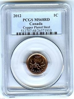 2012 Royal Canadian Mint Canada TOP POPULATION=1 Copper Plated Steel Last Year Of Issue Cent MS68 PCGS