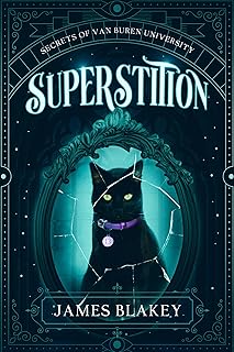 Superstition (The Secrets of Van Buren University Book 1)