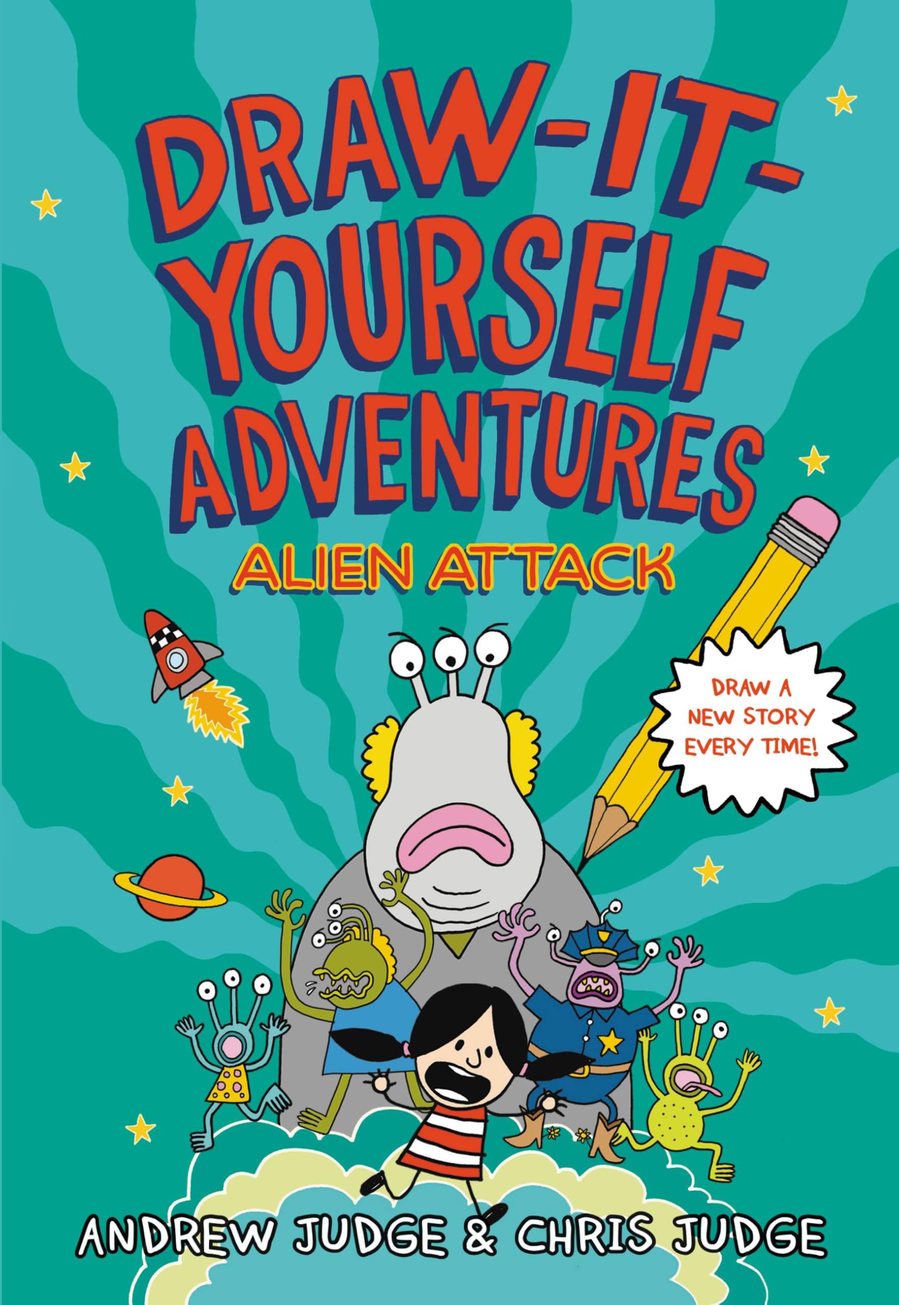 Draw-It-Yourself Adventures: Alien Attack (Draw-It-Yourself Adventures, 1)