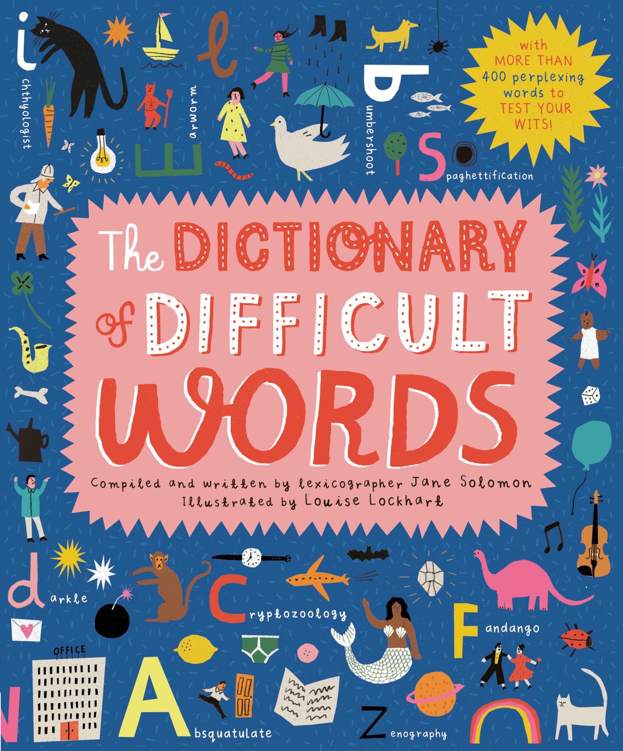 The Dictionary of Difficult Words: With more than 400 perplexing words to test your wits! Hardcover – Big Book, 2 May 2019