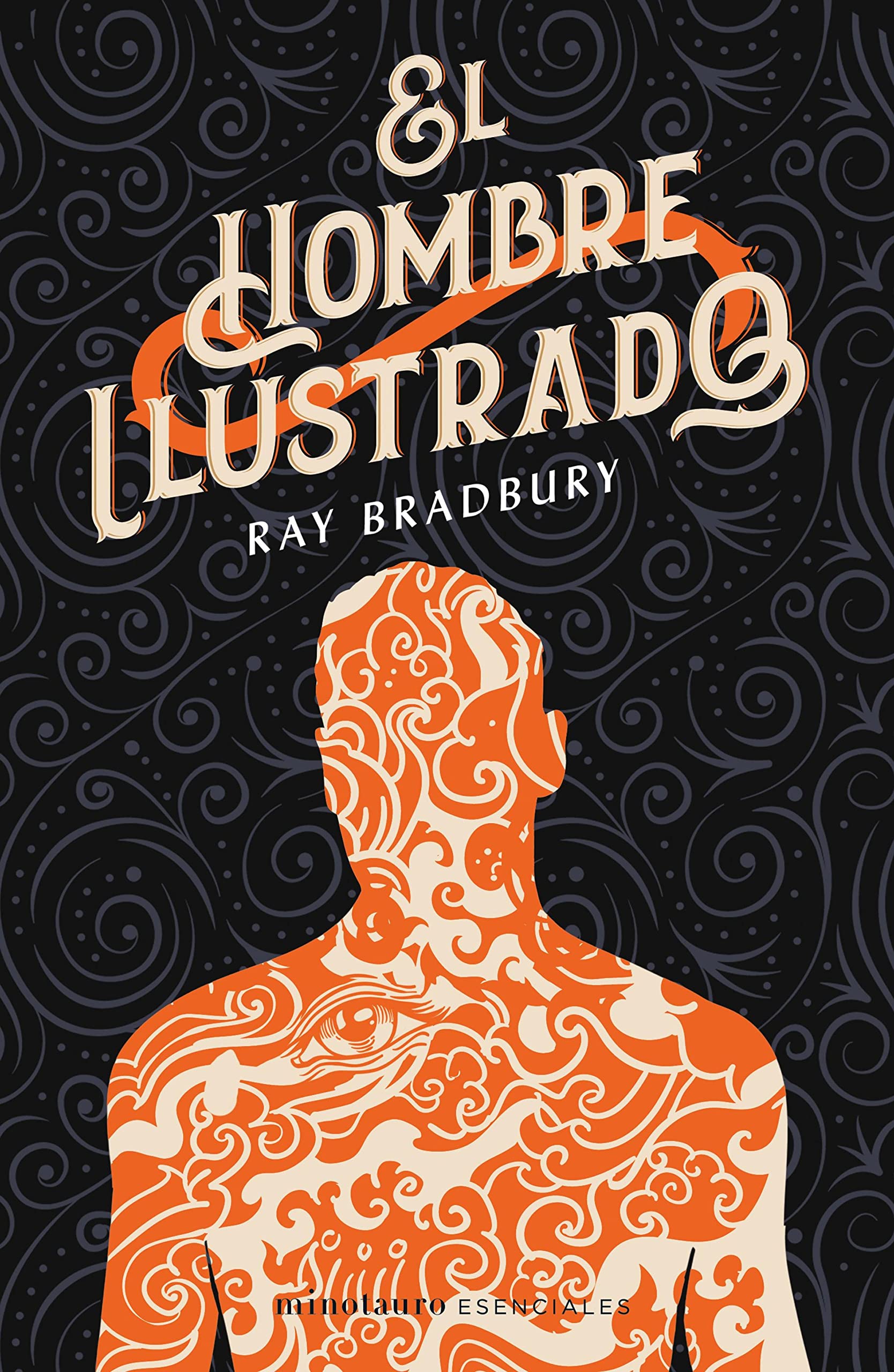 El hombre ilustrado (Ray Bradbury) (Spanish Edition)