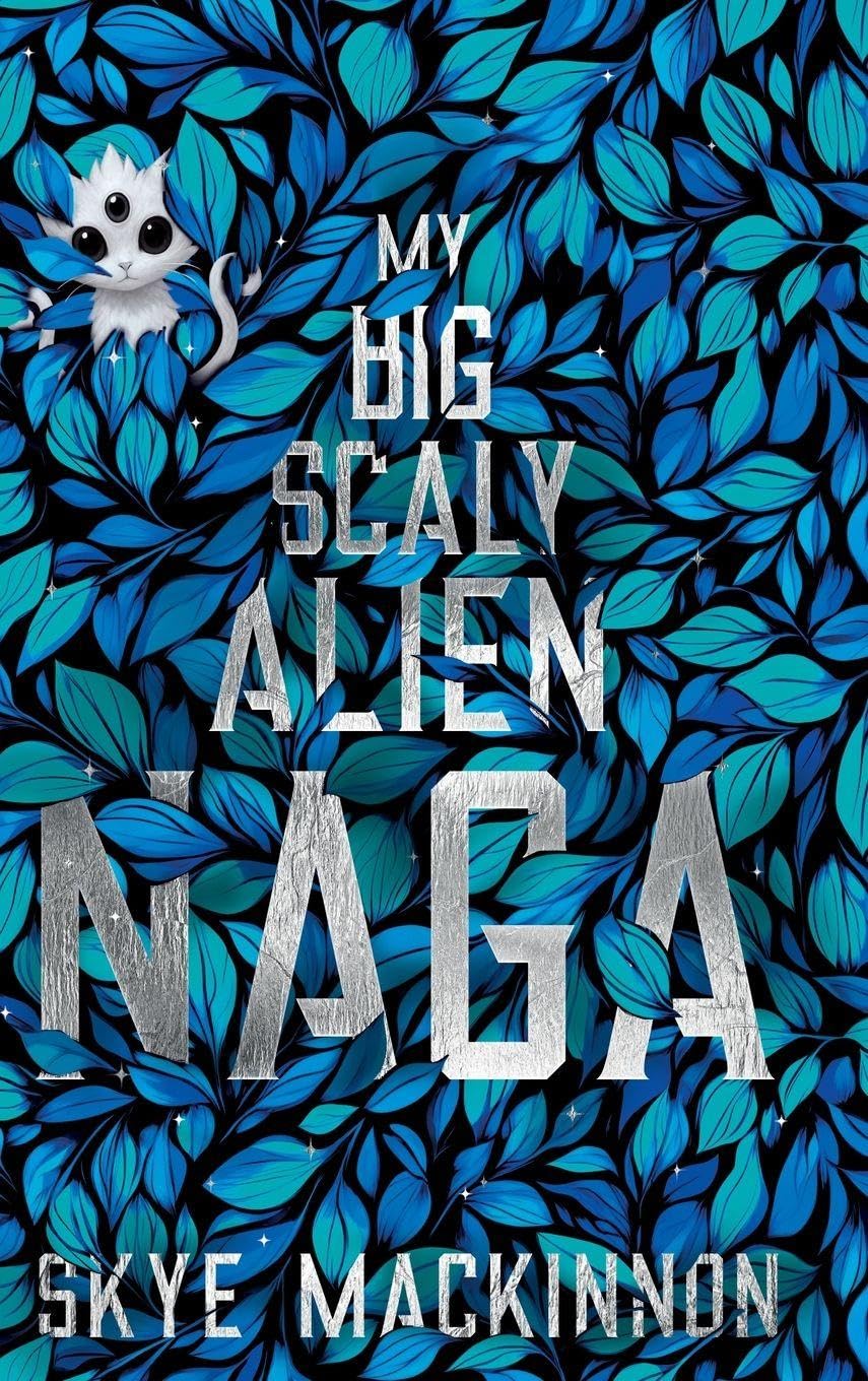 My Big Scaly Alien Naga: Spicy Alien Monster Romance: 3