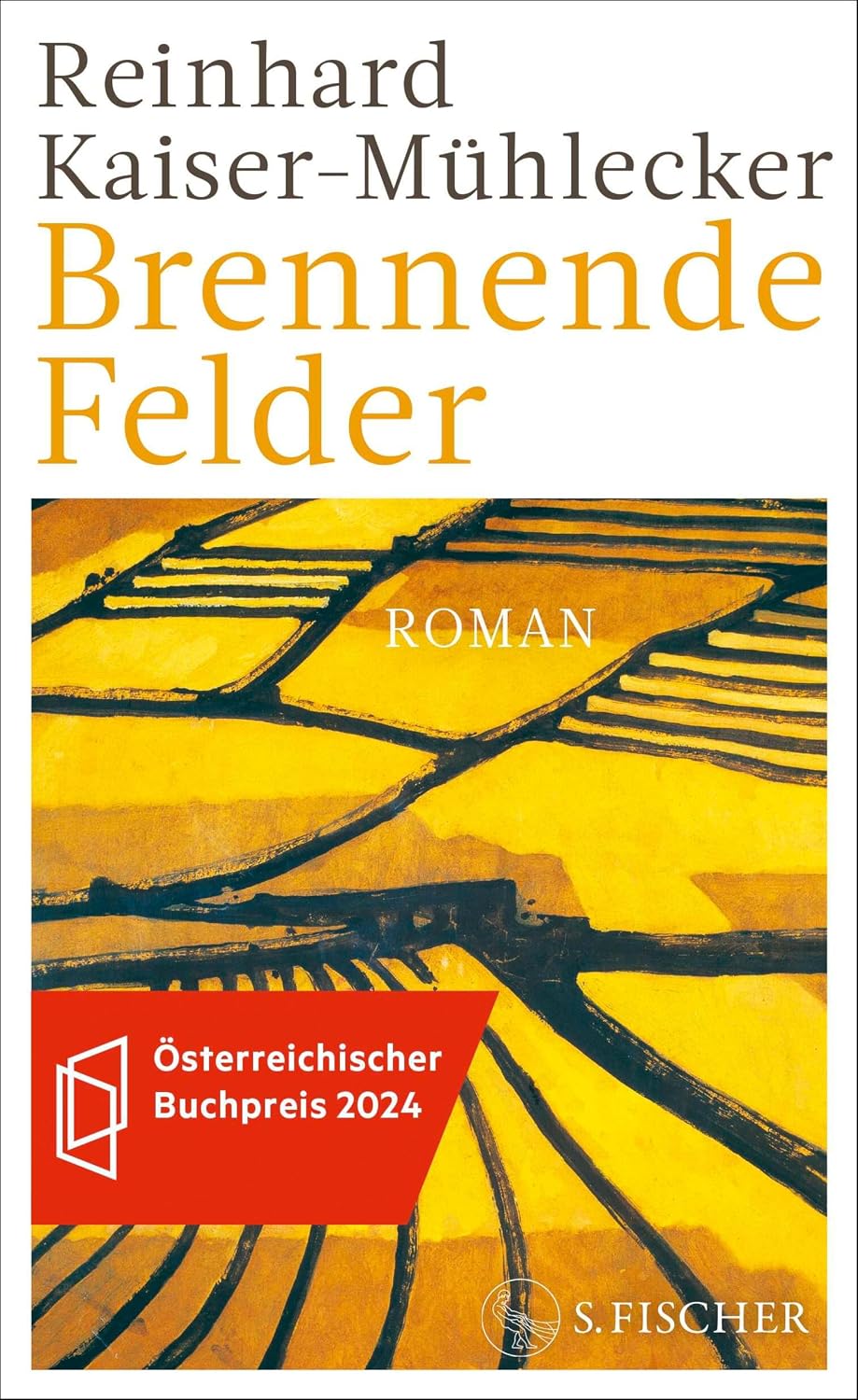 Brennende Felder: Roman | Ausgezeichnet mit dem Österreichischen Buchpreis 2024 (German Edition)