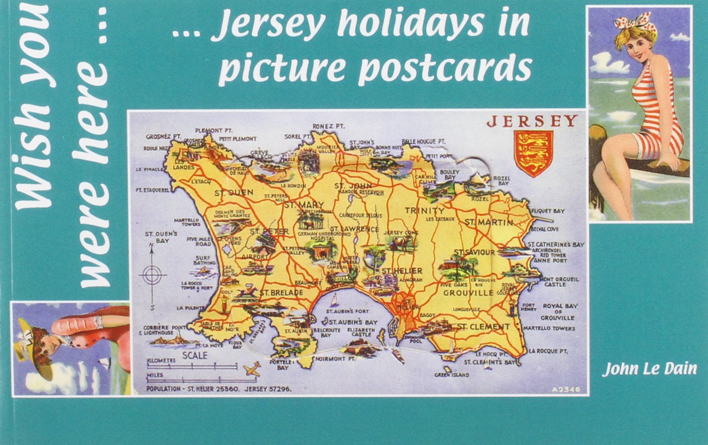 Wish You Were Here: Jersey Holidays in Picture Postcards