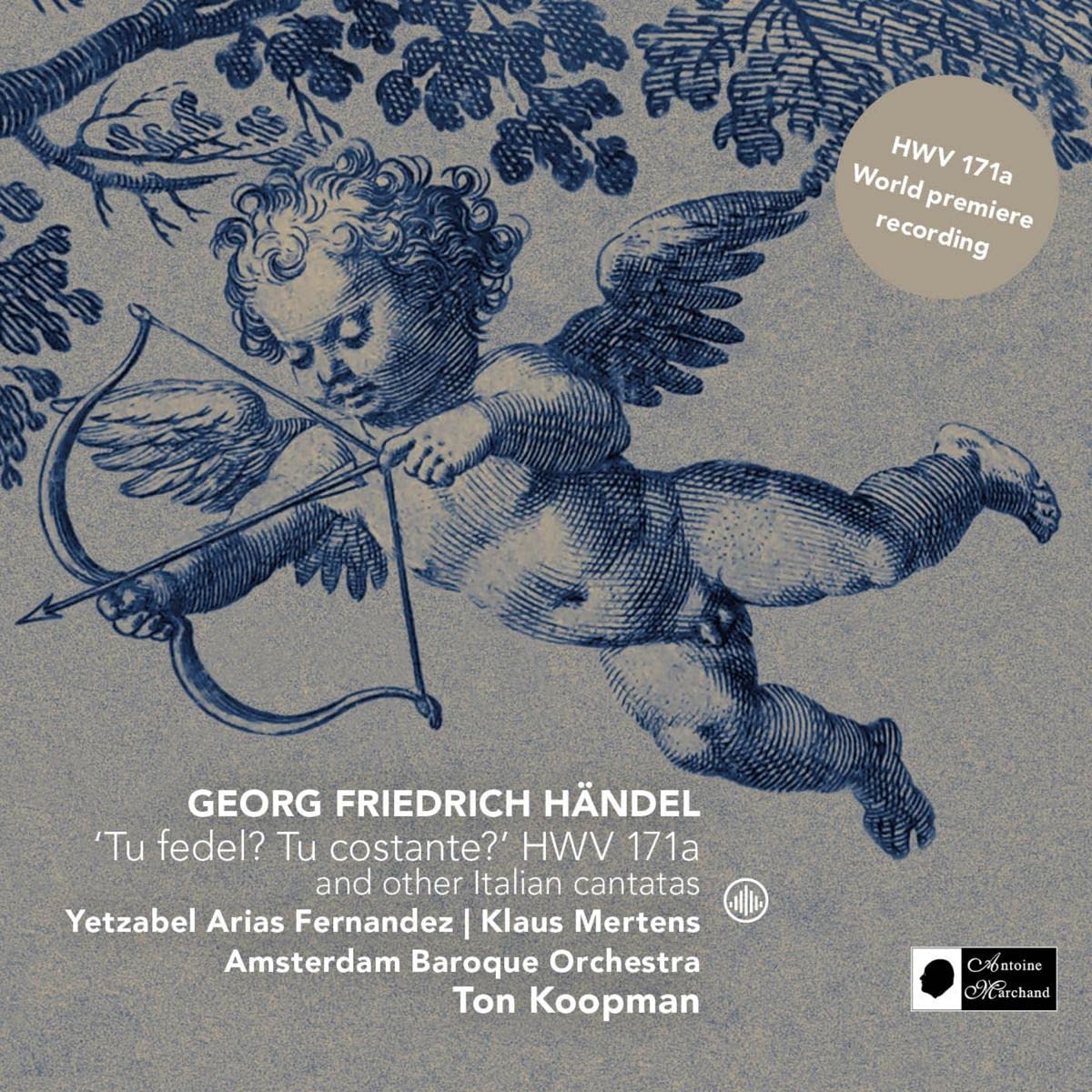 Handel: Tu fedel? Tu costante? HWV 171a and other Italian Cantantas