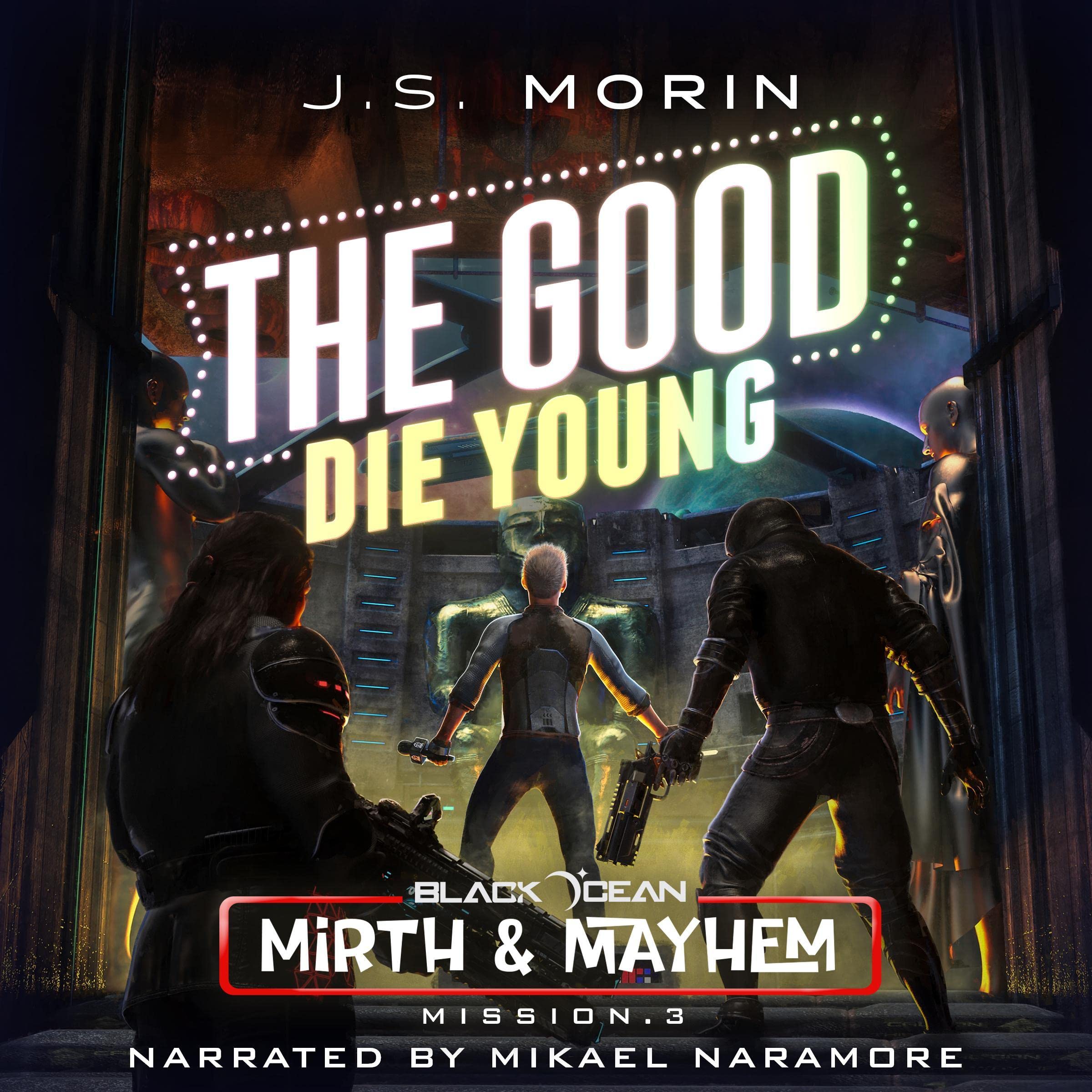 Cover art for The Good Die Young: Mission 3