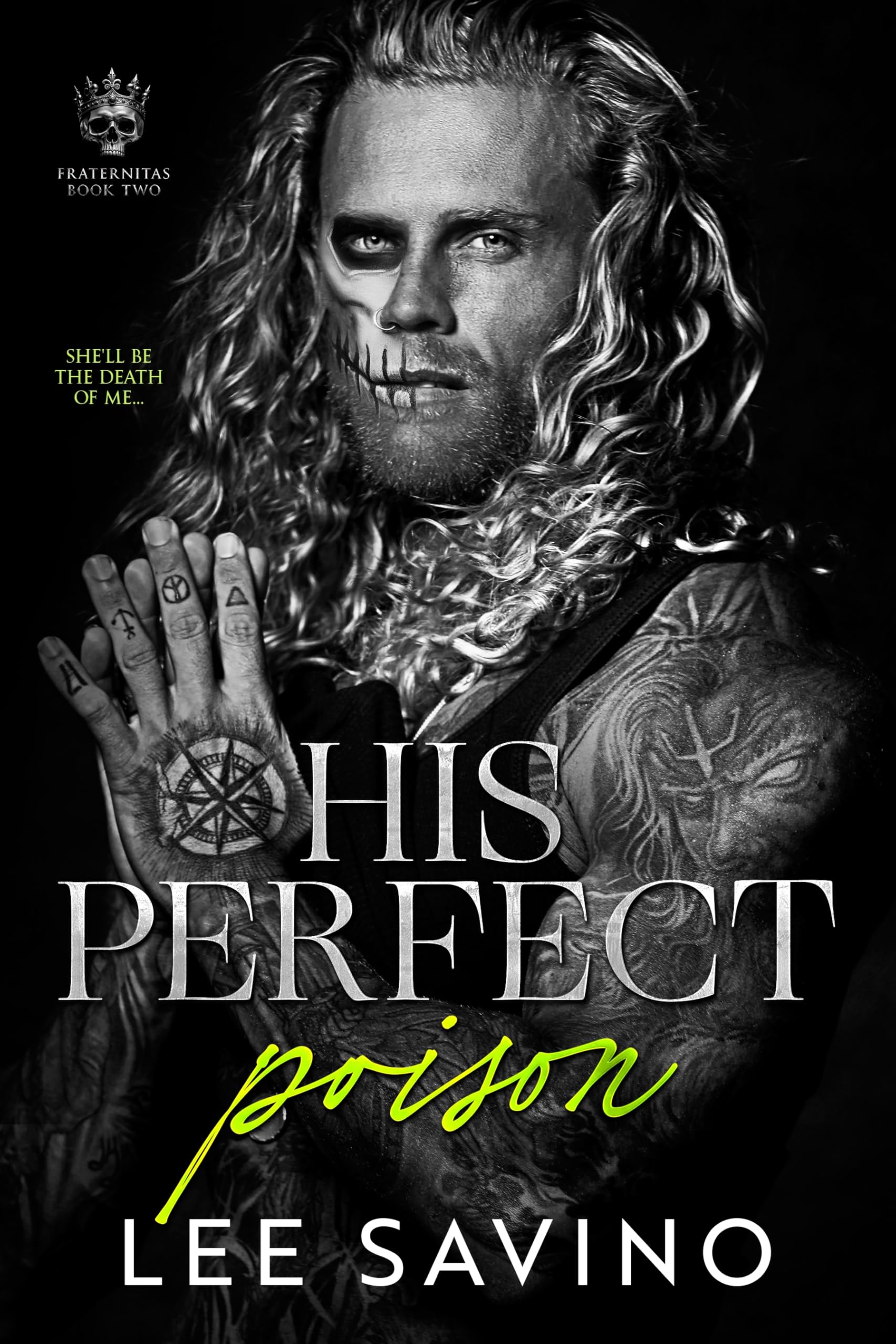 His Perfect Poison (Fraternitas Book 2)