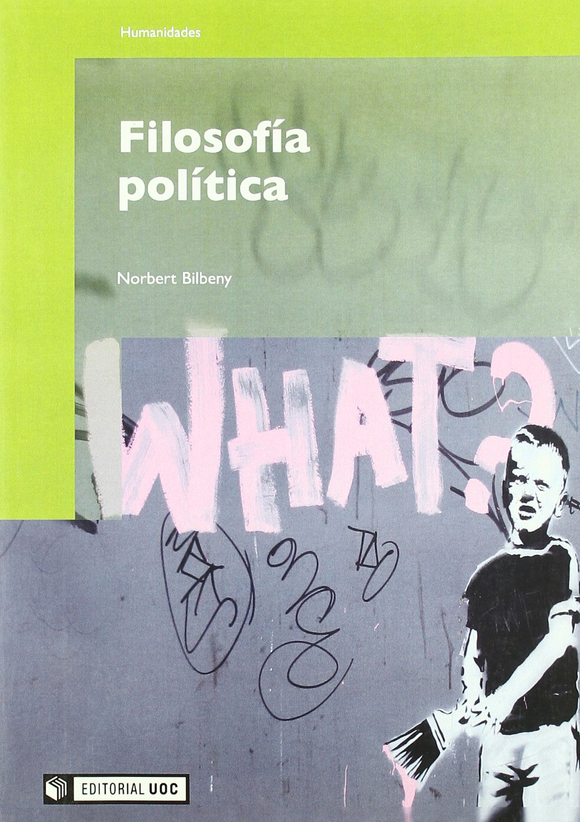 Filosofía política: 99 (Manuales)