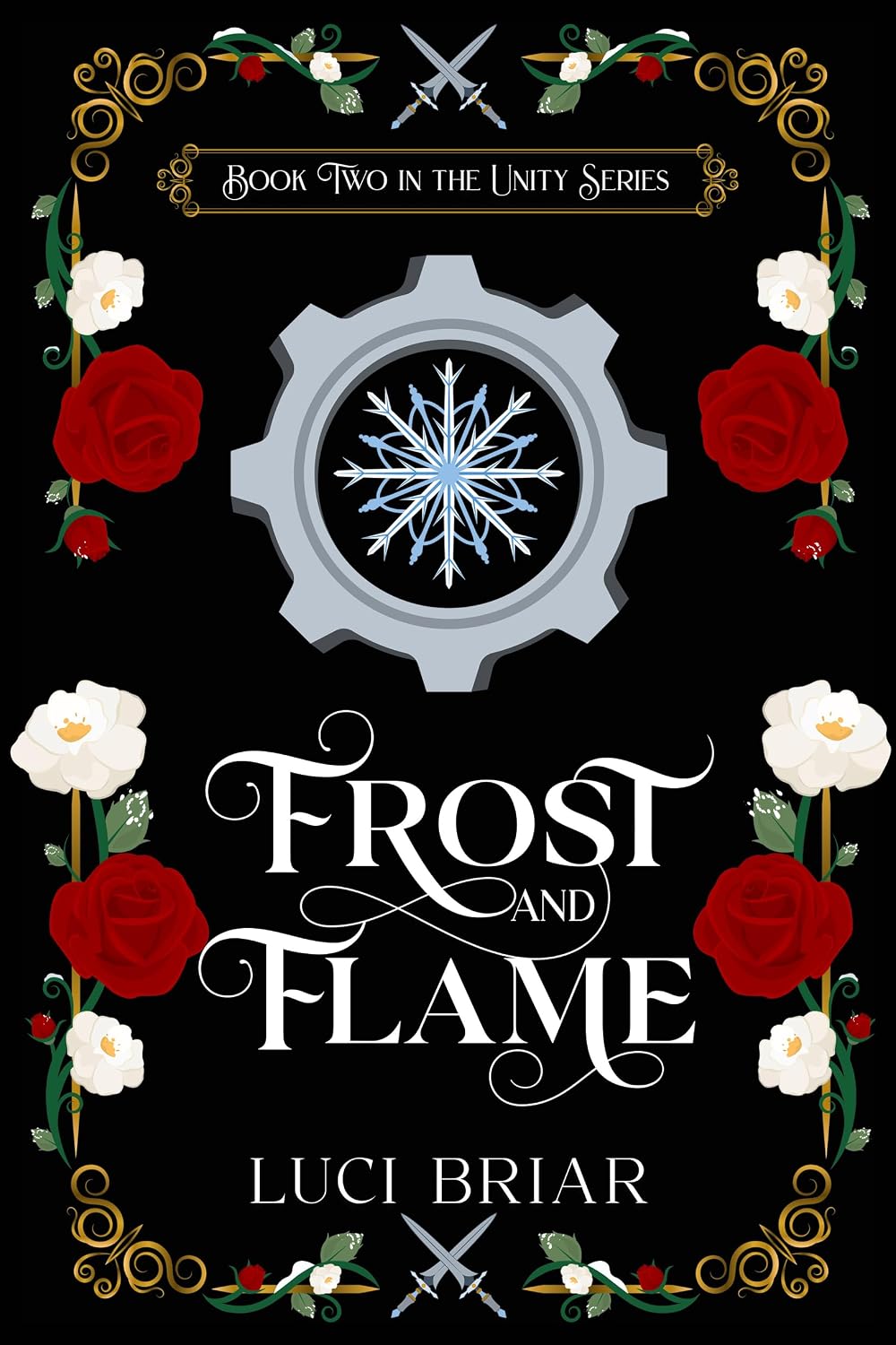 Frost and Flame: (Unity Series Book II)