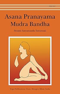 Asana Pranayama Mudra Bandha (English Edition)