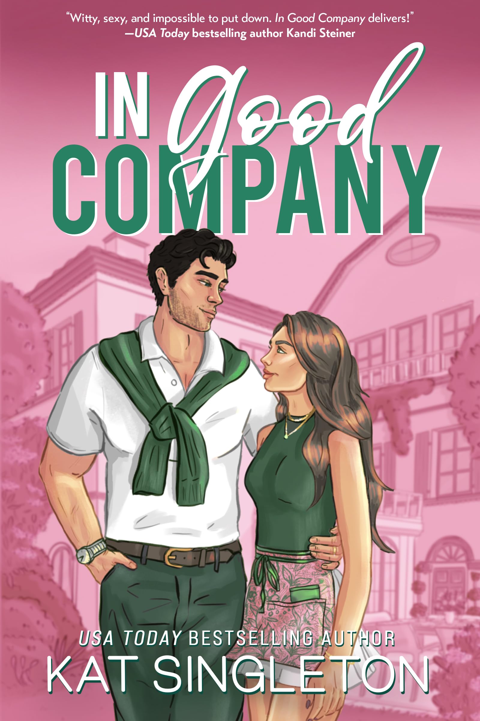 In Good Company (Pembroke Hills Book 1)