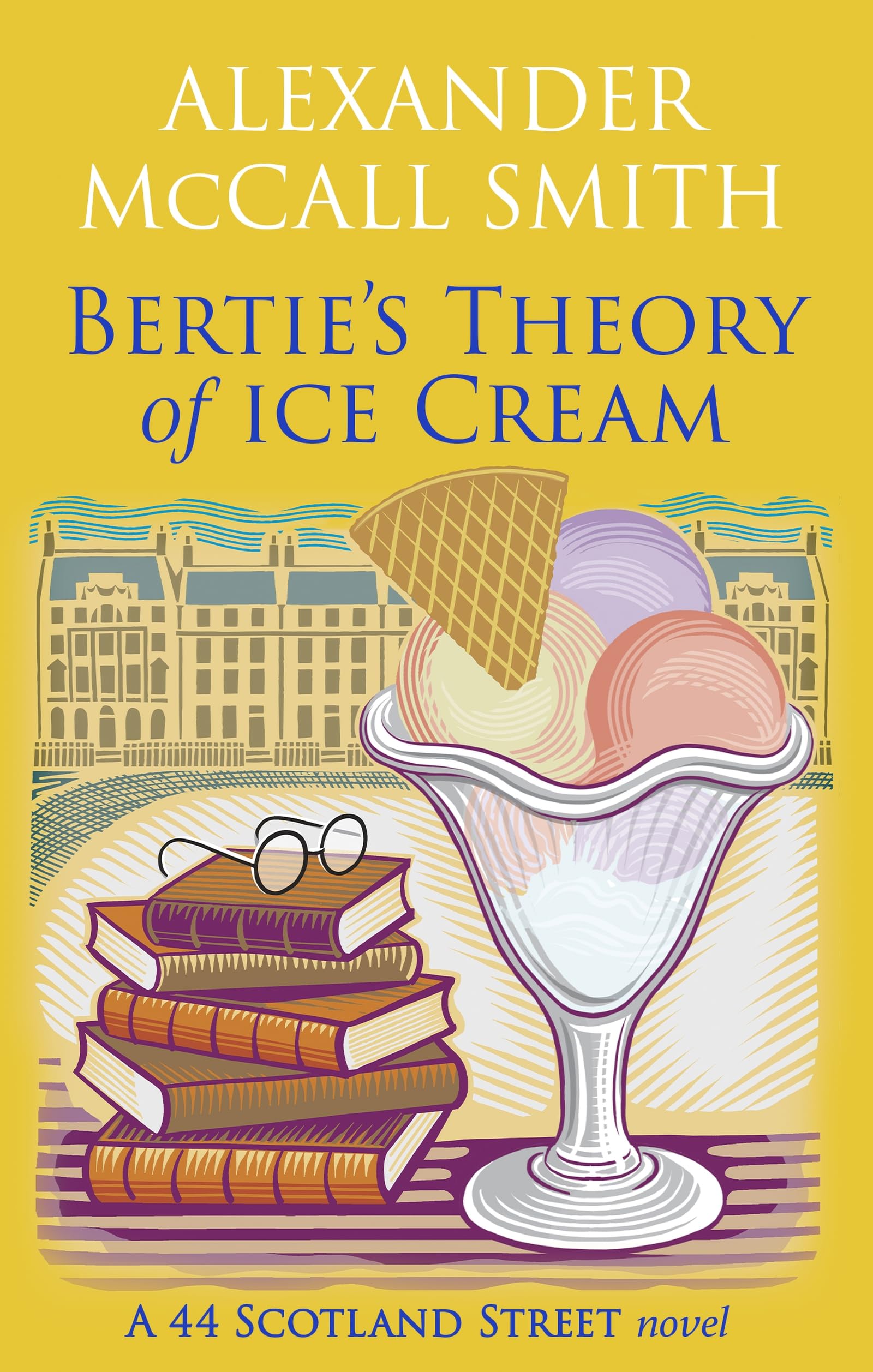 Bertie's Theory of Ice Cream (44 Scotland Street)