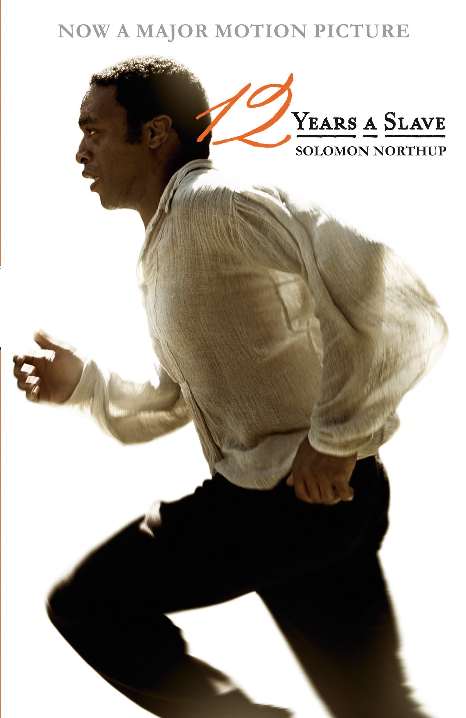 Twelve Years a Slave (film tie-in) (Penguin classics)