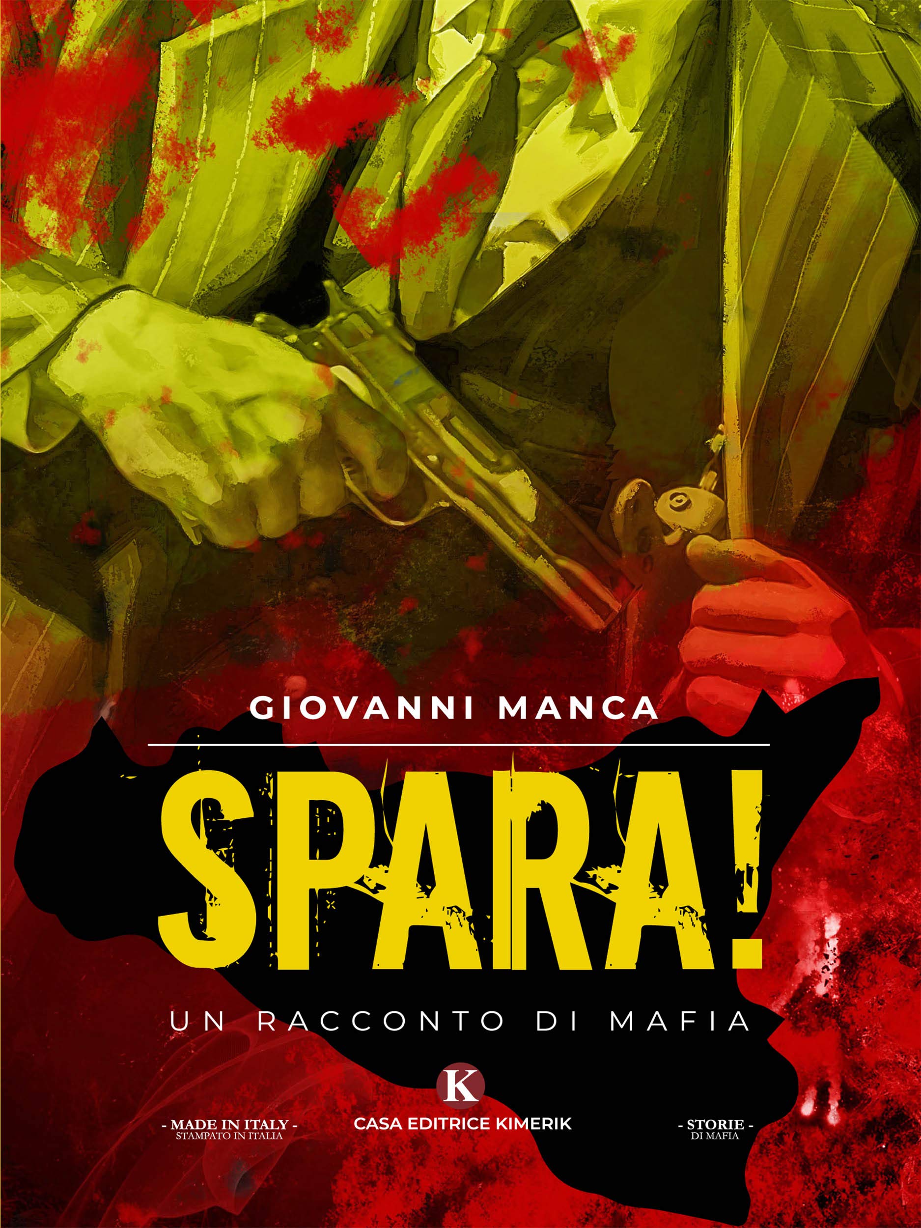 Spara! (Italian Edition)