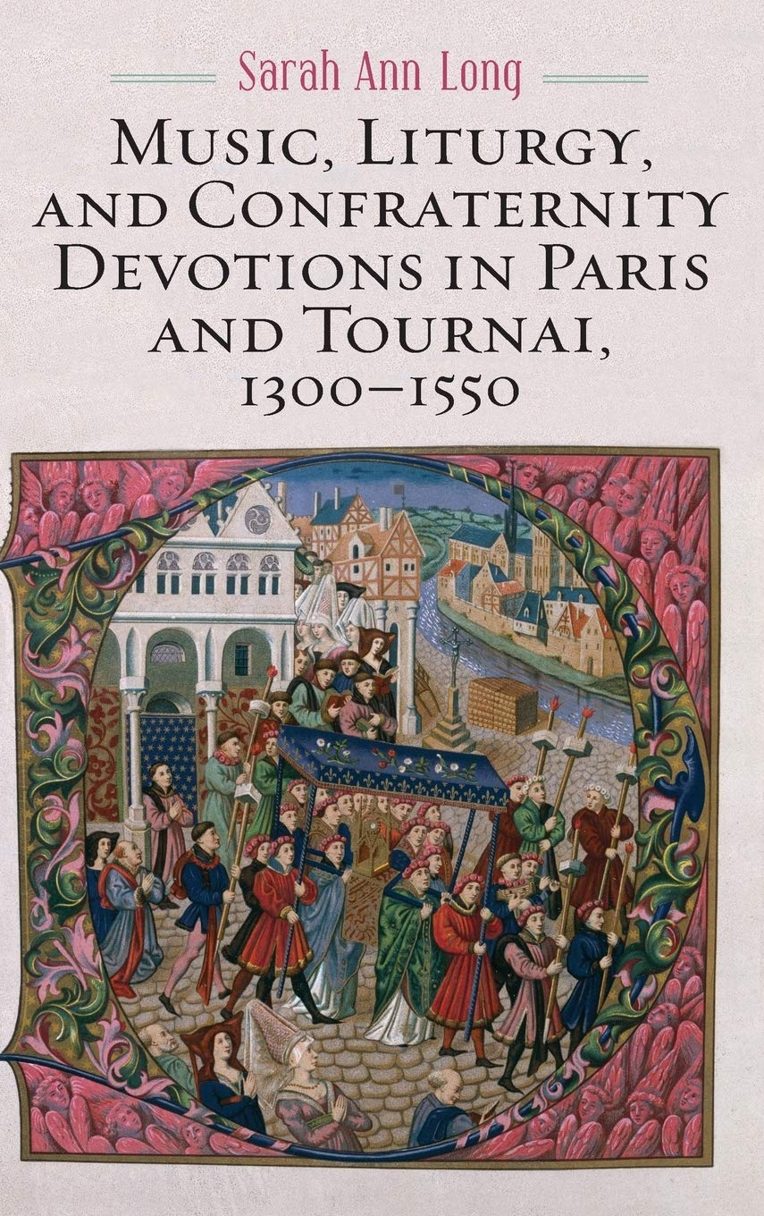 Musique, liturgie et dévotions à Paris : livre de musicologie 1300-1550